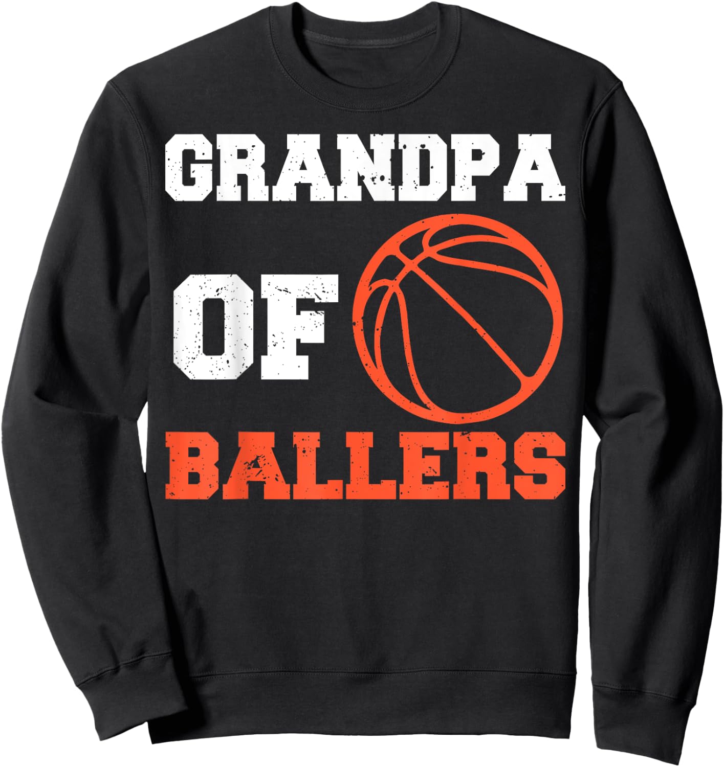 Basketball Grandpa Basketball Player Grandpa Of Ballers Sweatshirt - Sweatshirt | Black