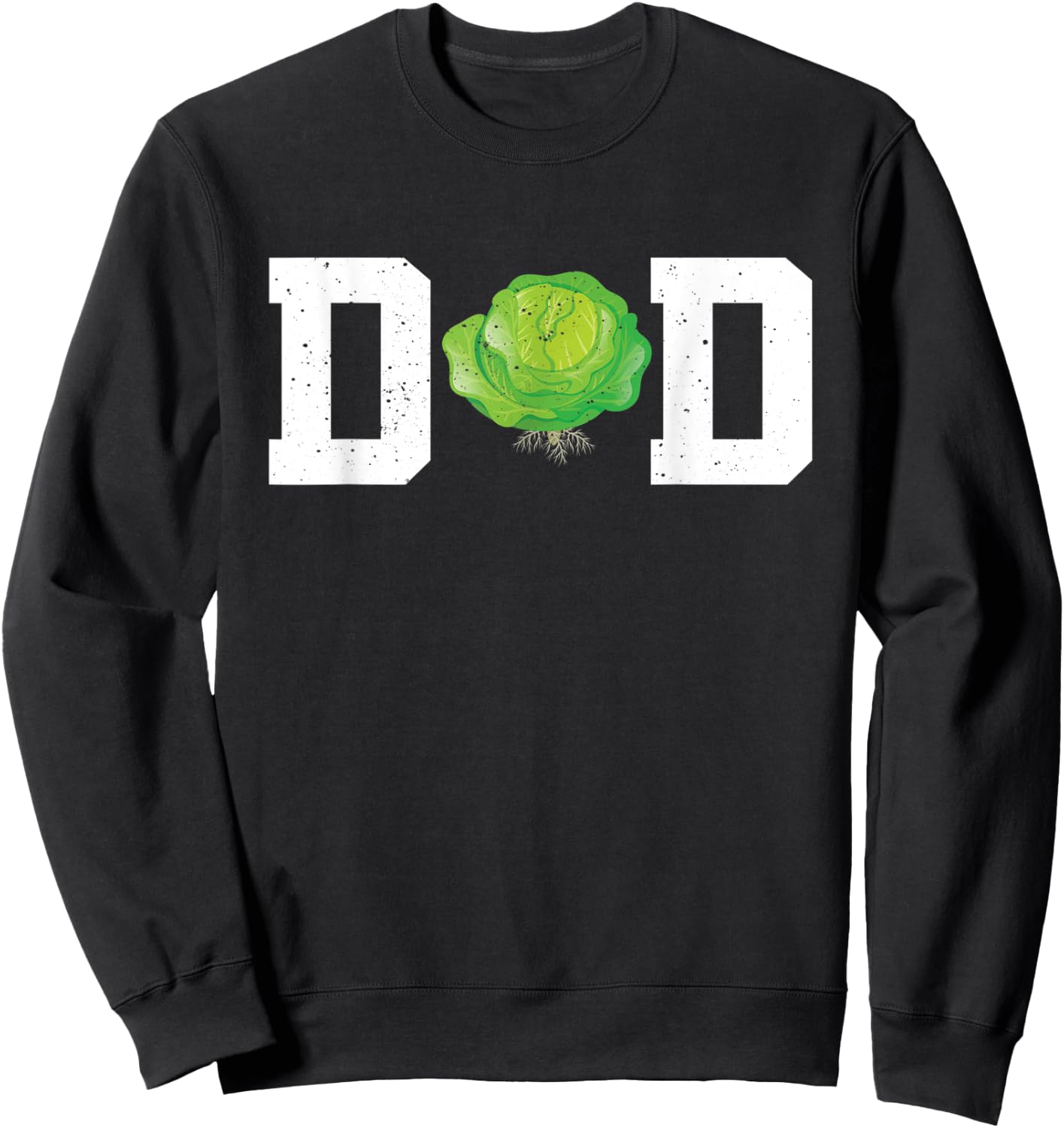 Funny Cabbage Dad Costume Love Savoy Cabbage Sweatshirt - Sweatshirt | Black