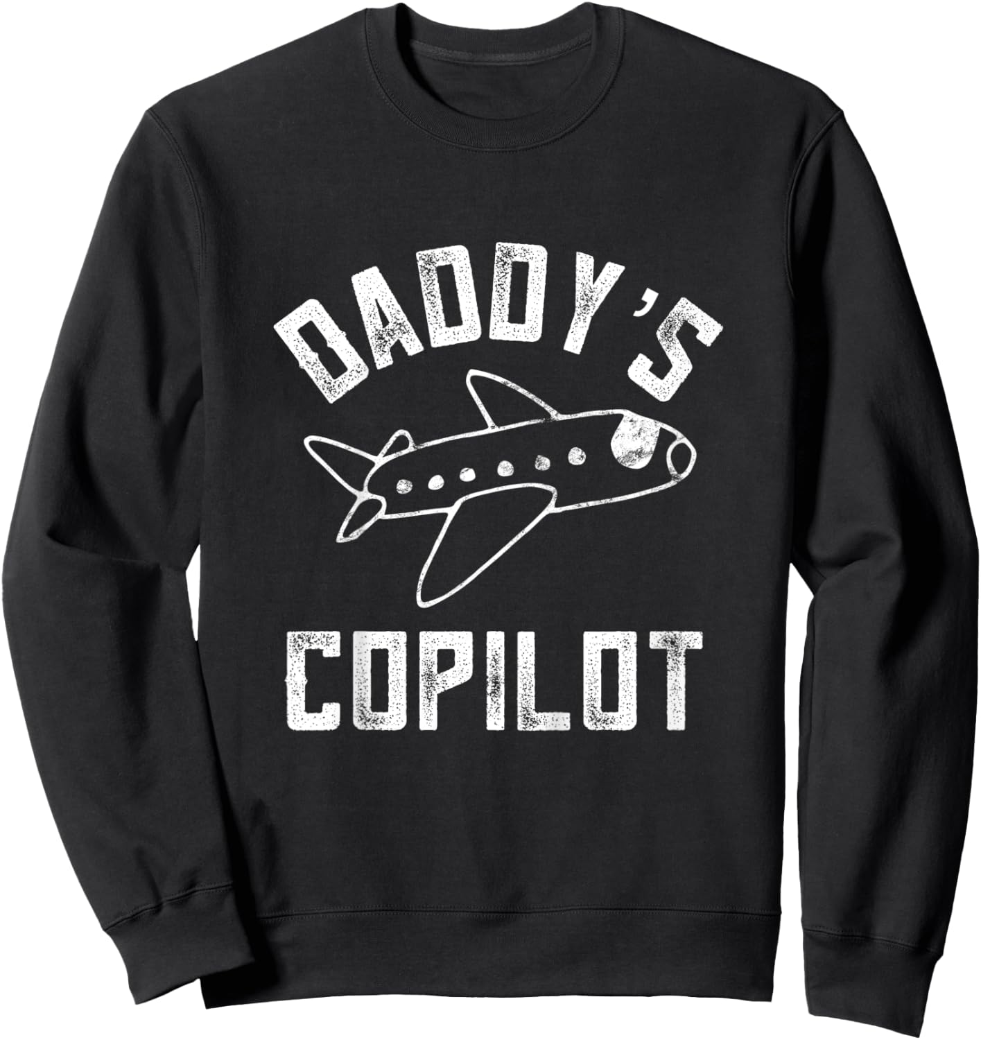 Kids Airplane Themed Gifts For Kids Future Pilot Daddys CoPilot Sweatshirt - Sweatshirt | Black