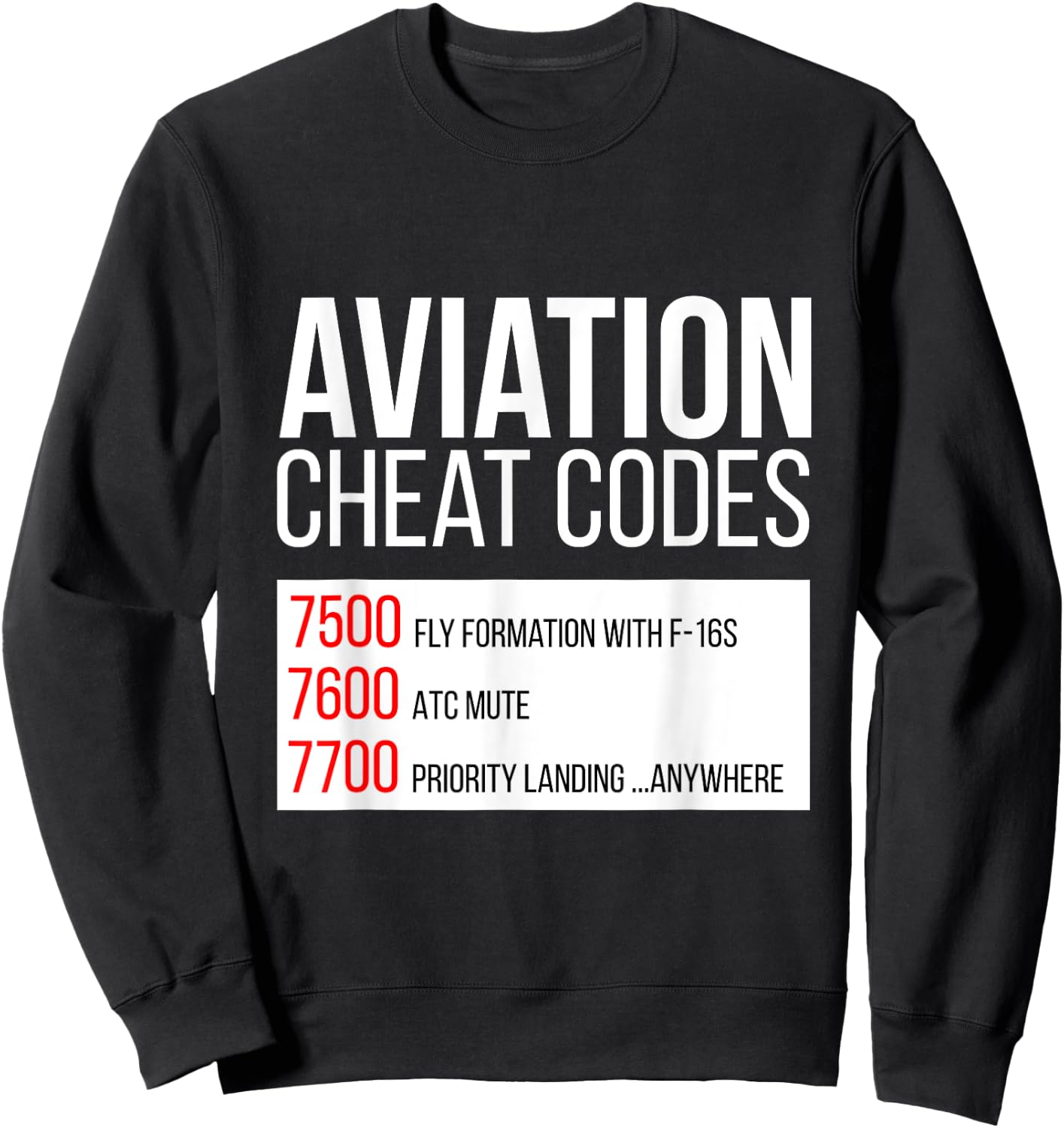 Aviation Cheat Codes - Fun for Pilots and ATC Sweatshirt - Sweatshirt | Black