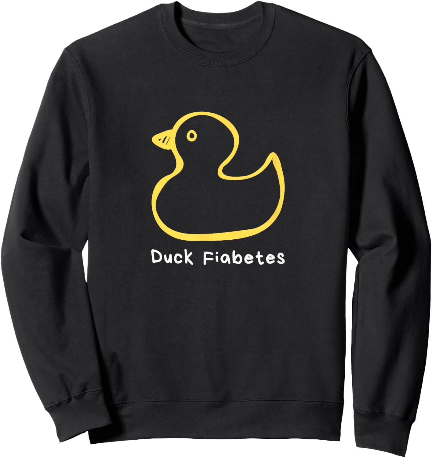 Duck Fiabetes, Type 1 Diabetes sucks Sweatshirt - Sweatshirt | Black