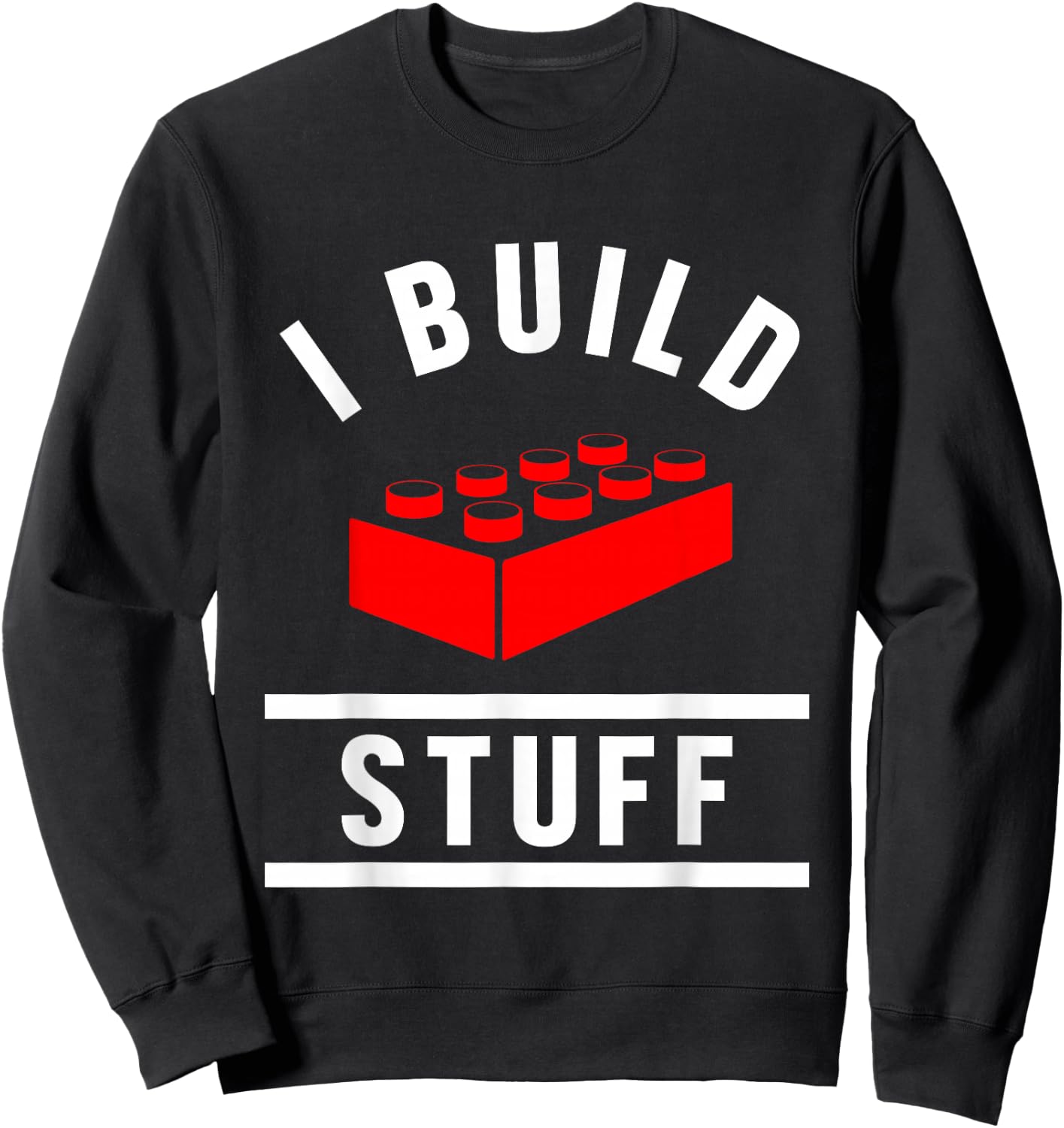 Build Stuff Master Builder Building Blocks Construction Toy Sweatshirt - Sweatshirt | Black