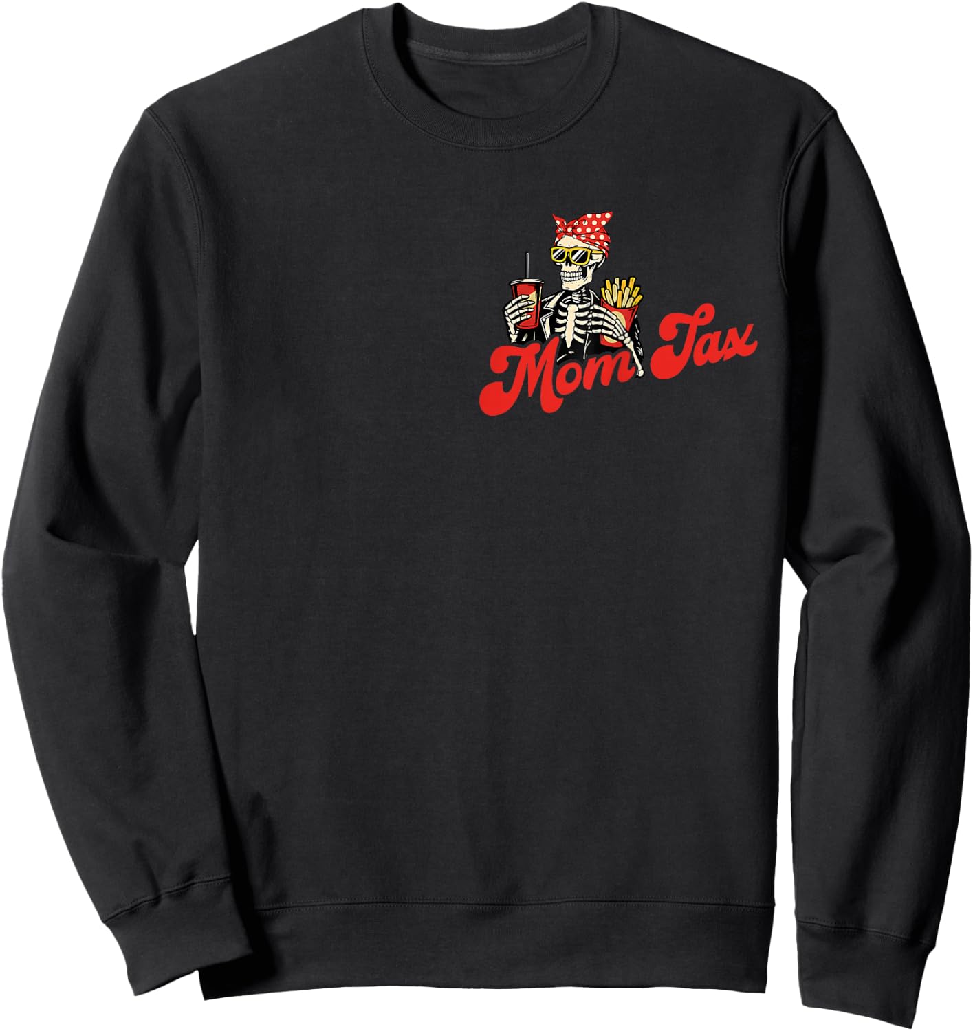 Fun Mom Tax Making Sure It's Not Poison Mothers Day 2 Sided Sweatshirt - Sweatshirt | Black