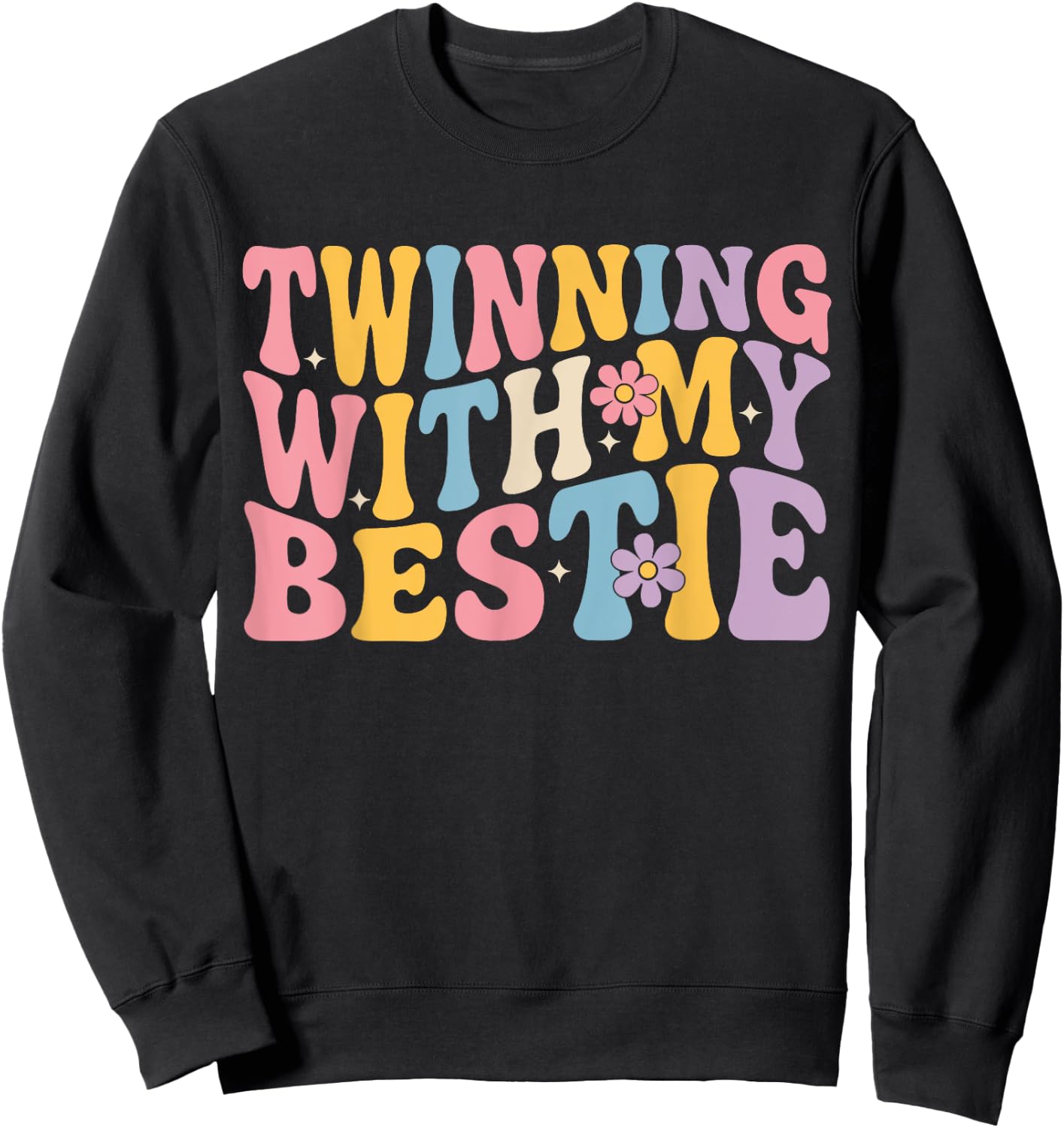 Cute Friends Twinning With My Bestie Spirit Week Girl Sweatshirt - Sweatshirt | Black