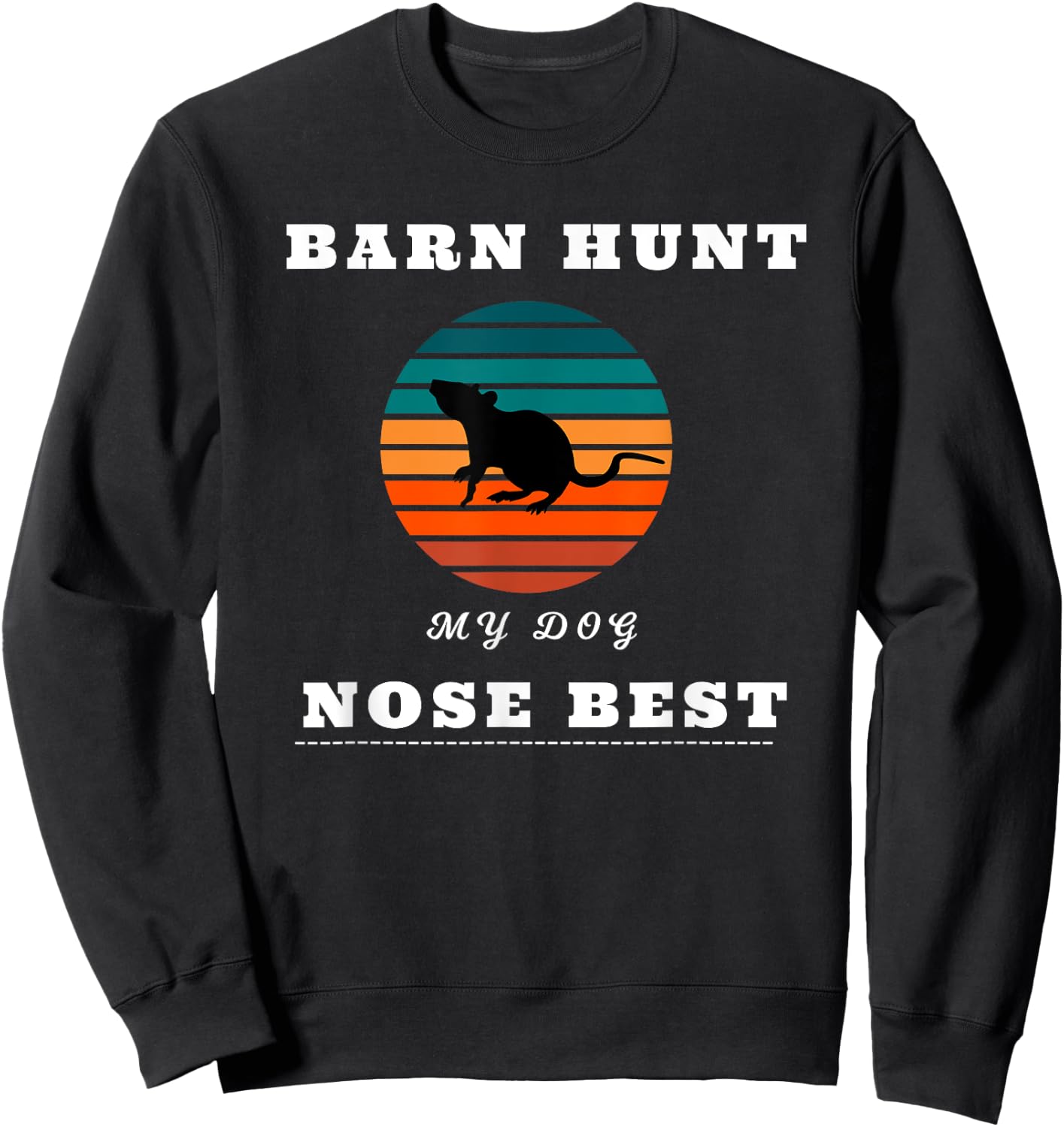 Barn Hunt Canine Rat Hunting Training Gear Teamwork Sweatshirt - Sweatshirt | Black