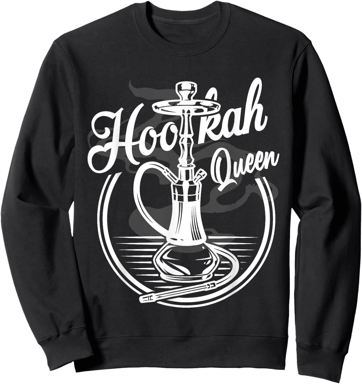 Shisha King! I smoke every day! Hookah for life! Sweatshirt - Sweatshirt | Black