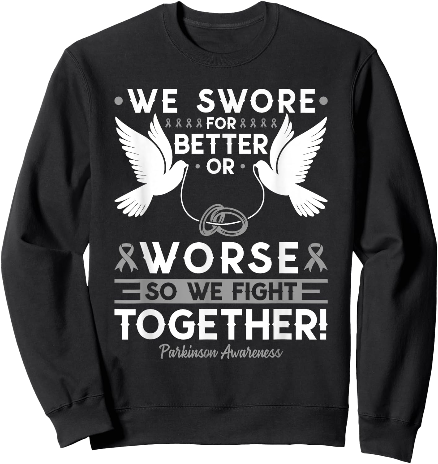 Parkinson Awareness Spouse Husband Wife Support Sweatshirt - Sweatshirt | Black