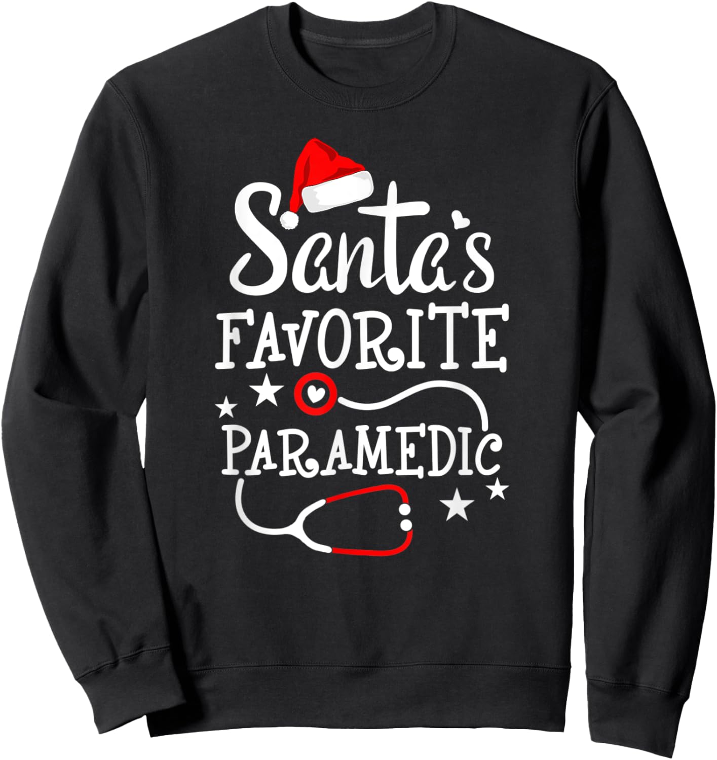 Santa's Favorite Paramedic Christmas Medical Technician EMT Sweatshirt - Sweatshirt | Black