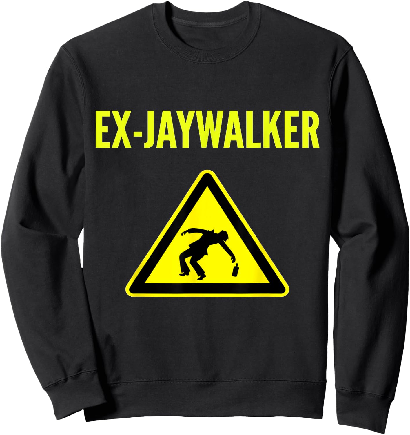 The Jaywalker Ex- Alcoholic AA NA Sobriety Sweatshirt - Sweatshirt | Black