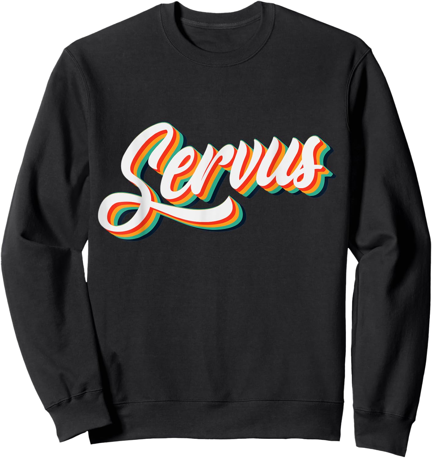 Servus Hello German Bavaria Gaudi Austrian Dialect Sweatshirt - Sweatshirt | Black