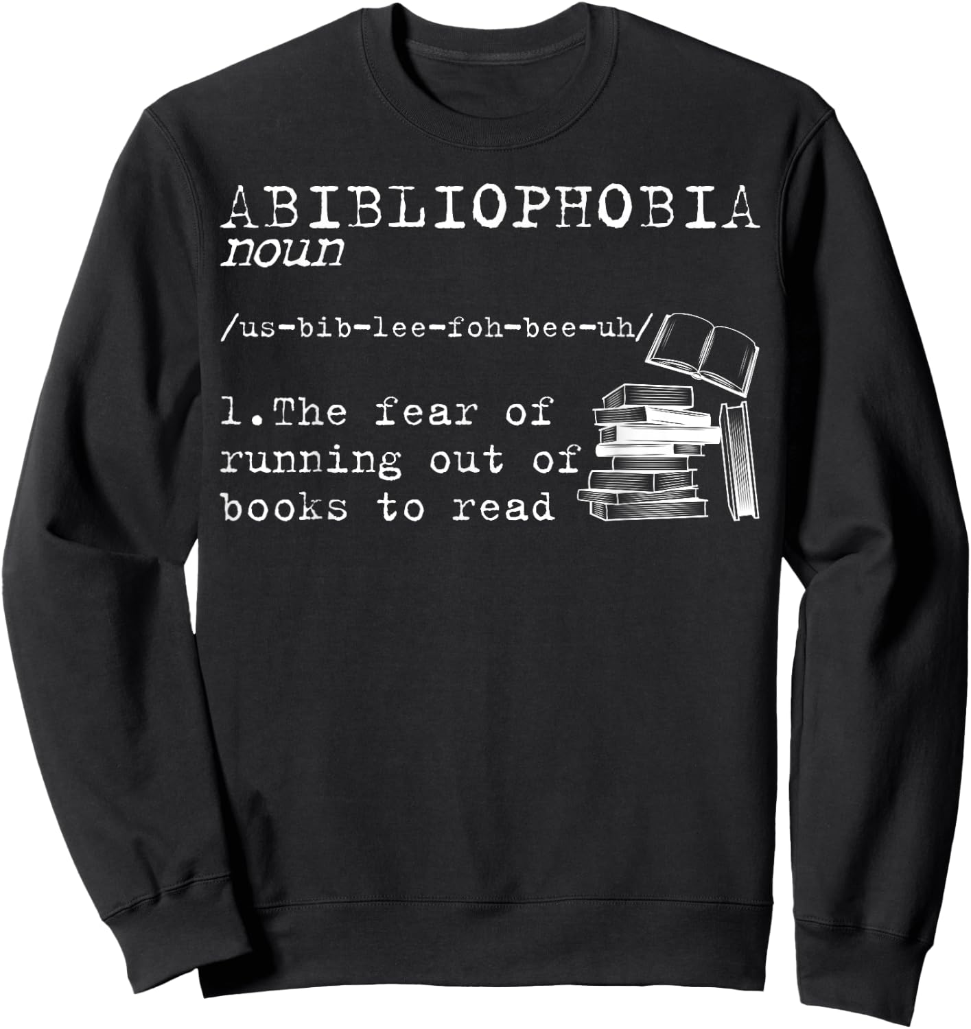 Funny Reading Novelty Designs Women Bookworm Humor Sweatshirt - Sweatshirt | Black