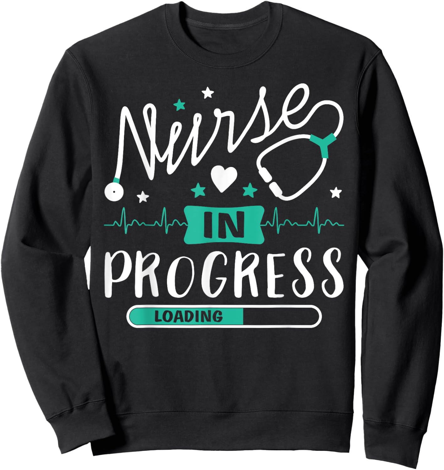 Nurse In Progress Funny Nursing Student Future Nurse Life Sweatshirt - Sweatshirt | Black