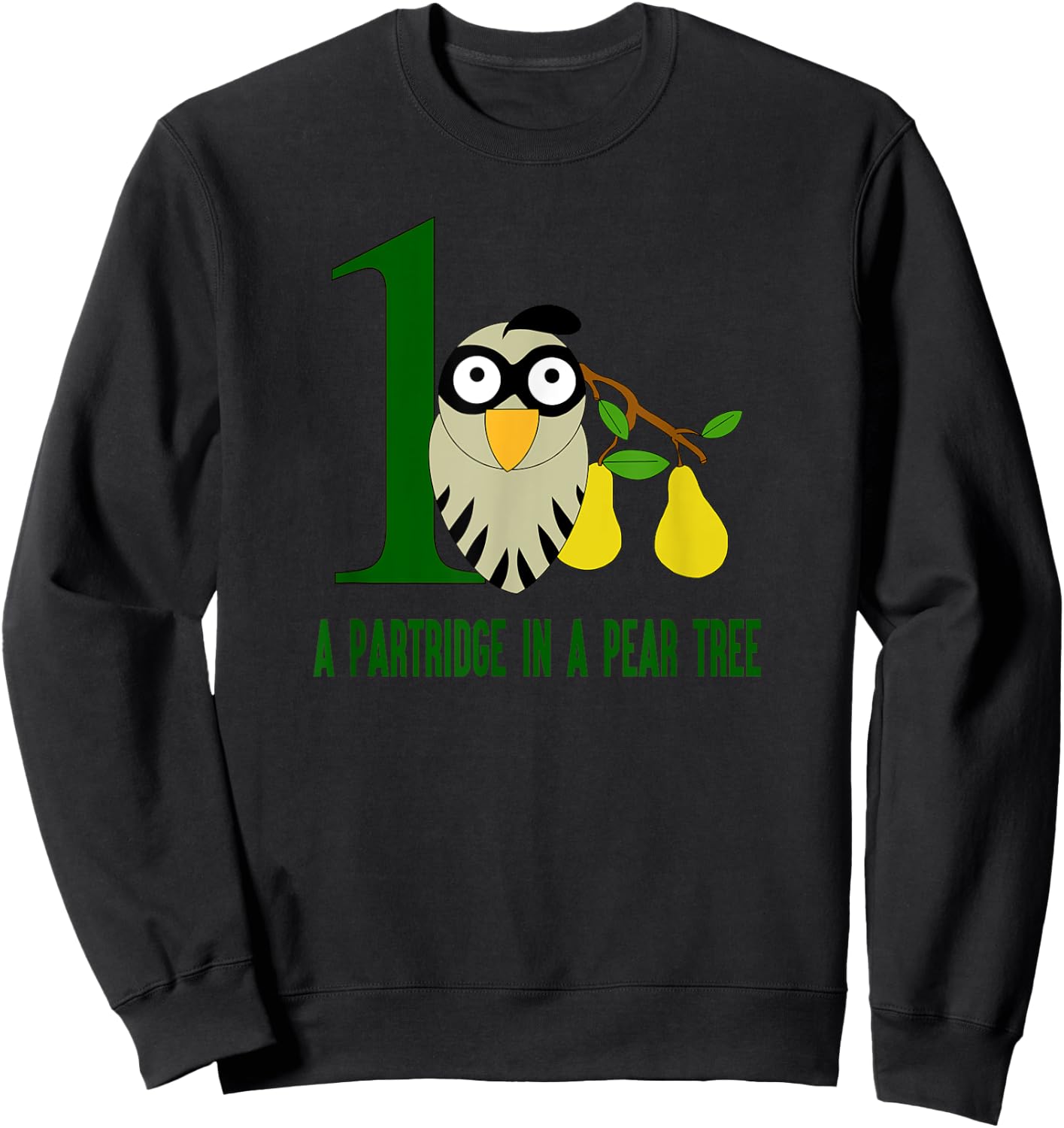 A Partridge in Pear Tree Song 12 Days Christmas Sweatshirt - Sweatshirt | Black