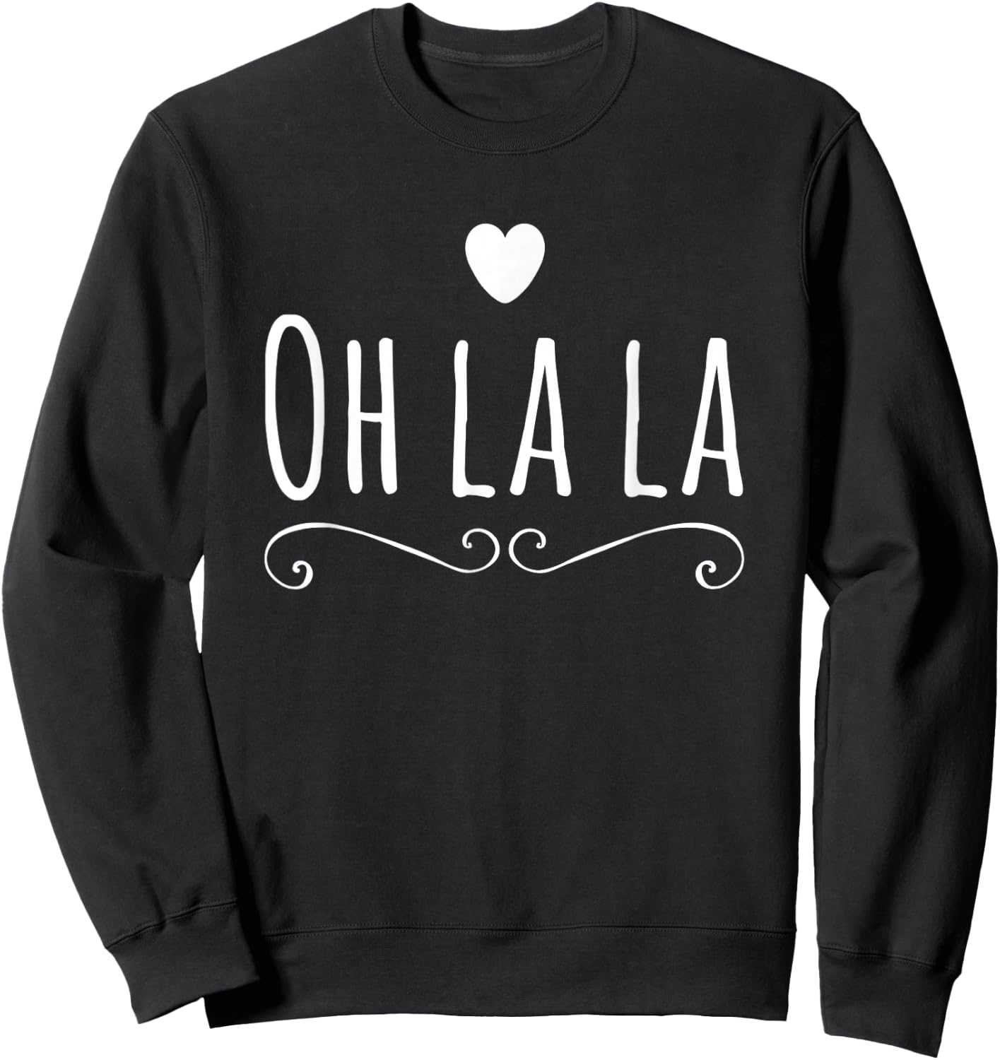 Oh la la Sweatshirt - Sweatshirt | Black