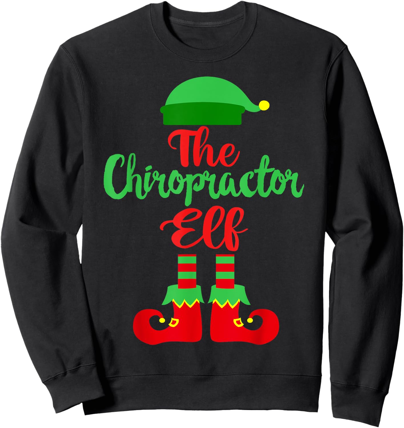 The Chiropractor Elf Chiropractic Christmas Outfit Sweatshirt - Sweatshirt | Black