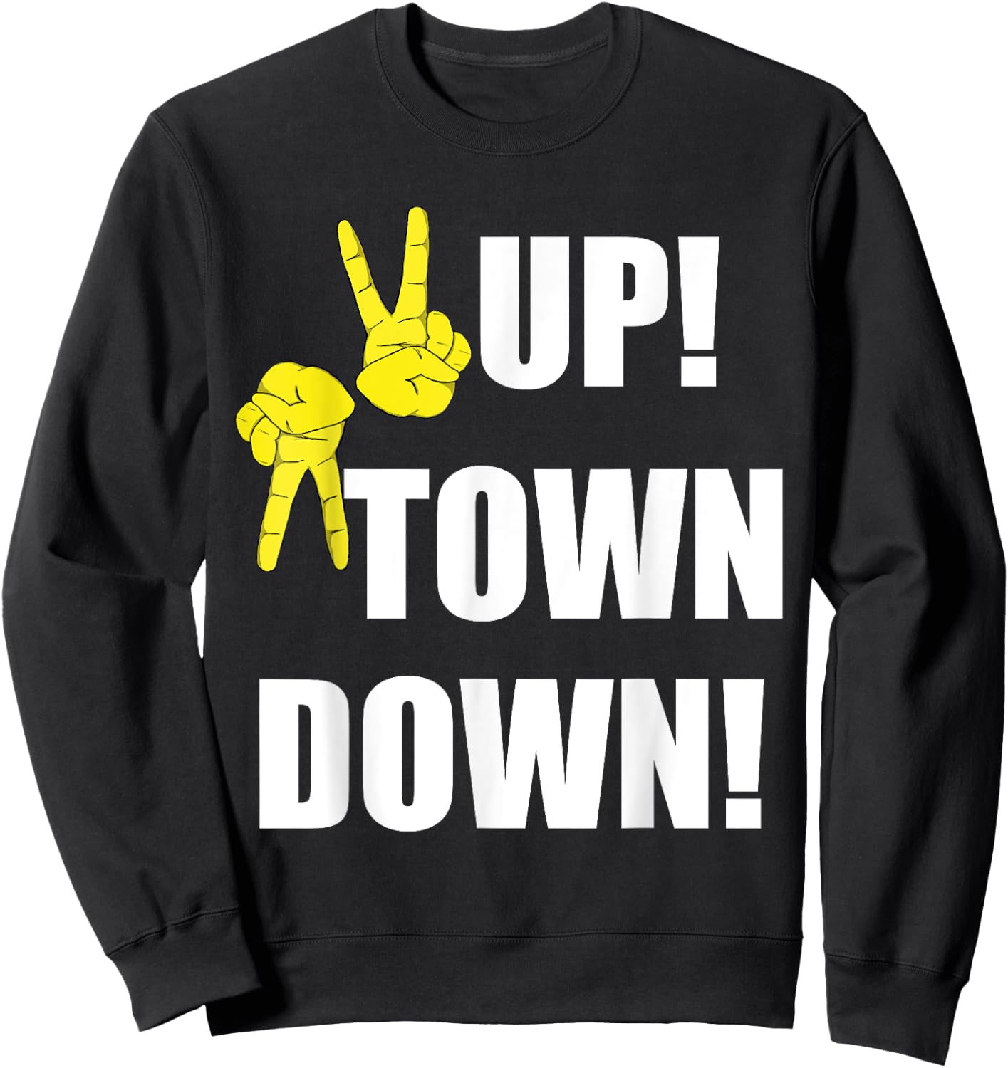 Peace Up A-Town Down Sweatshirt - Sweatshirt | Black