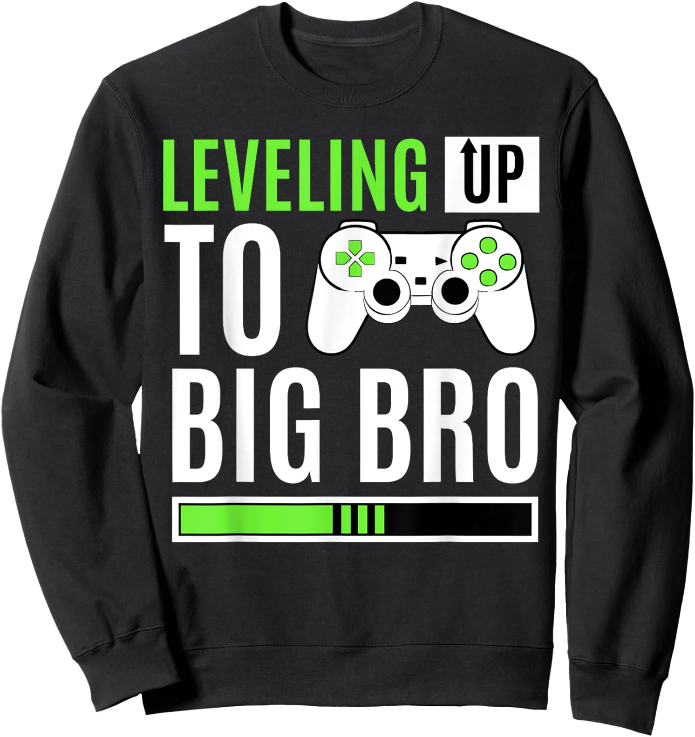 Leveling Up to Big Bro Gamer Baby Announcement Sweatshirt - Sweatshirt | Black