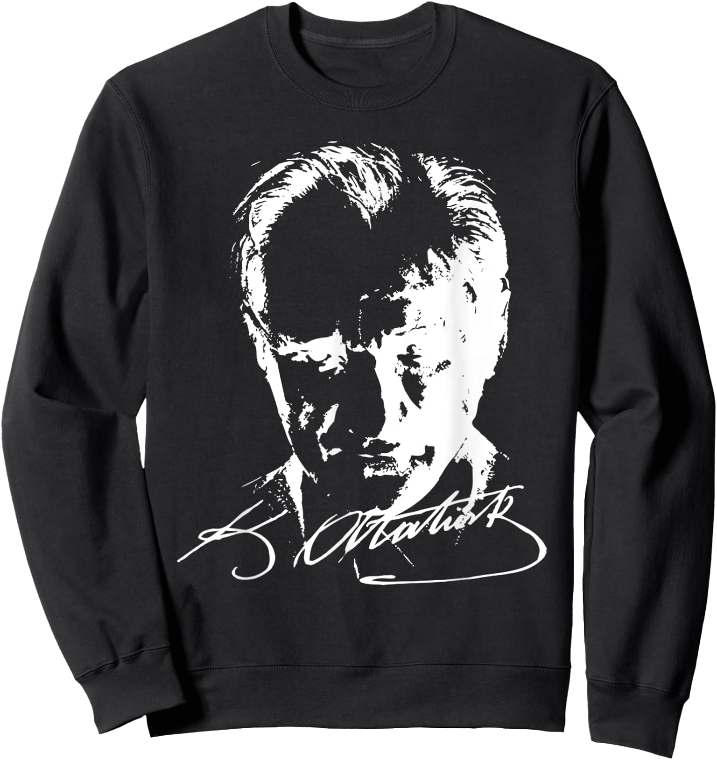 Mustafa Kemal Ataturk - Father of Turkey Sweatshirt - Sweatshirt | Black