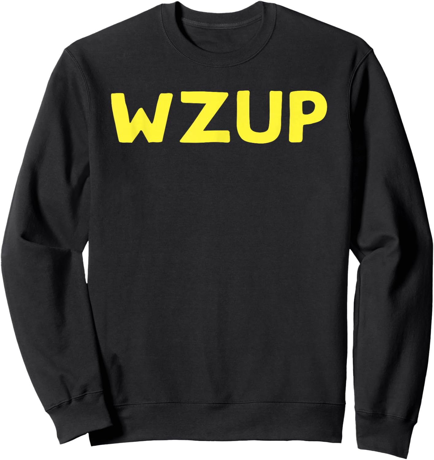 Funny WZUP Wazzup What's Up (yellow text) Sweatshirt - Sweatshirt | Black