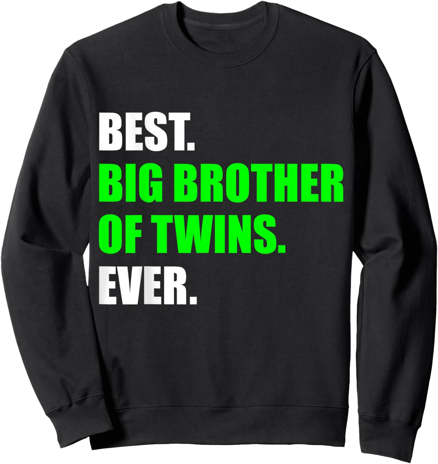 Best Big Brother of Twins Announcement Big Bro of Twins Sweatshirt - Sweatshirt | Black