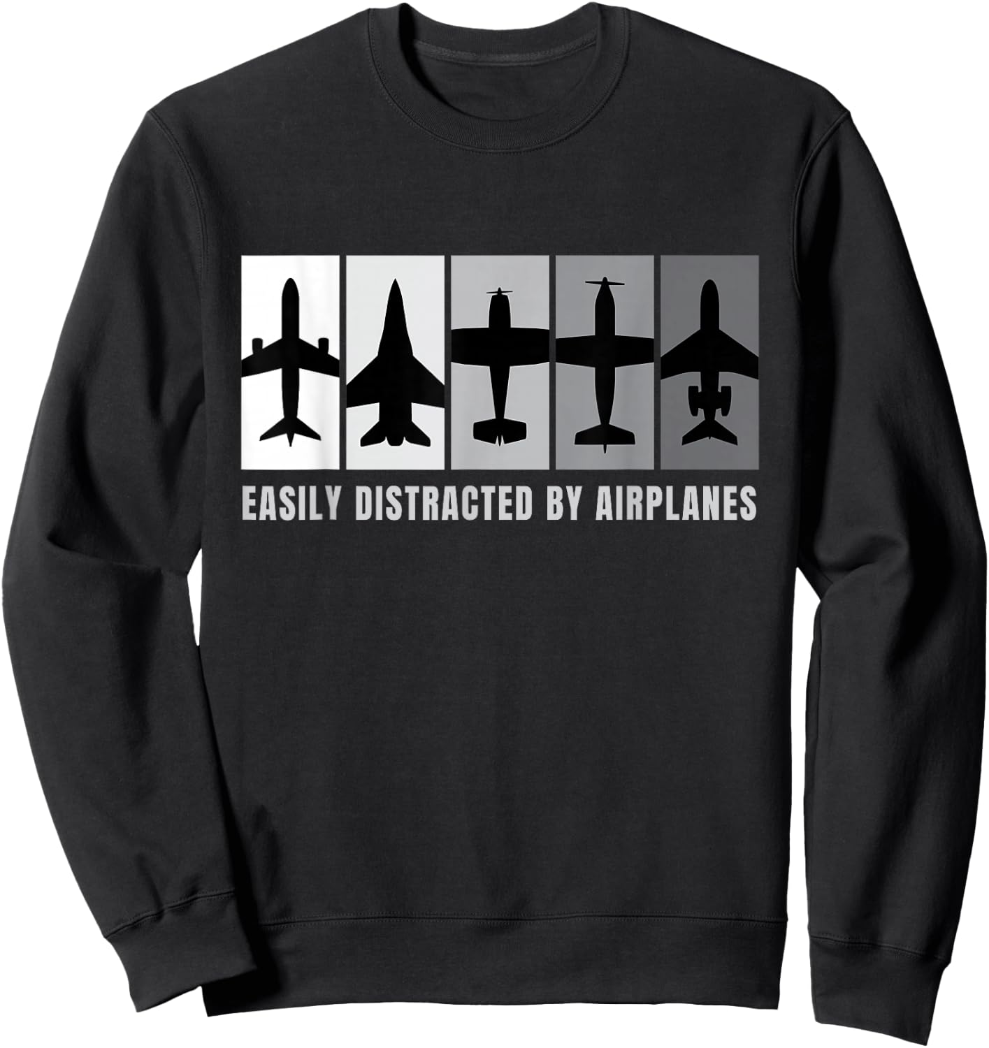 Easily Distracted By Airplanes I Airplane Aviator Aviation Sweatshirt - Sweatshirt | Black