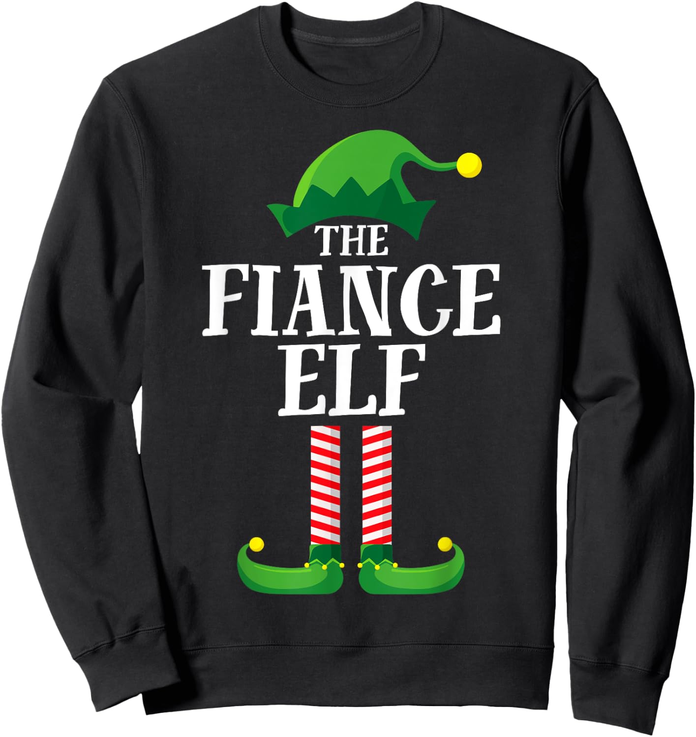Fiance Elf Matching Family Group Christmas Party Pyjamas Sweatshirt - Sweatshirt | Black
