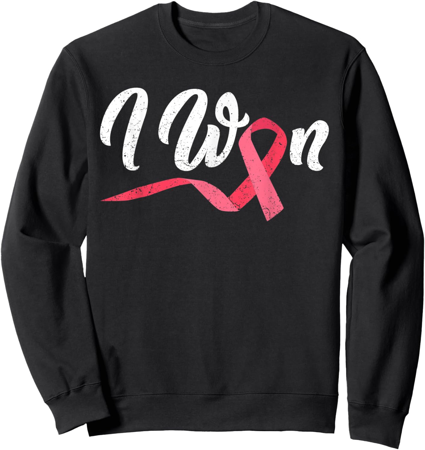 I Won Breast Cancer Survivor Shirt Breast Cancer Survivor Sweatshirt - Sweatshirt | Black