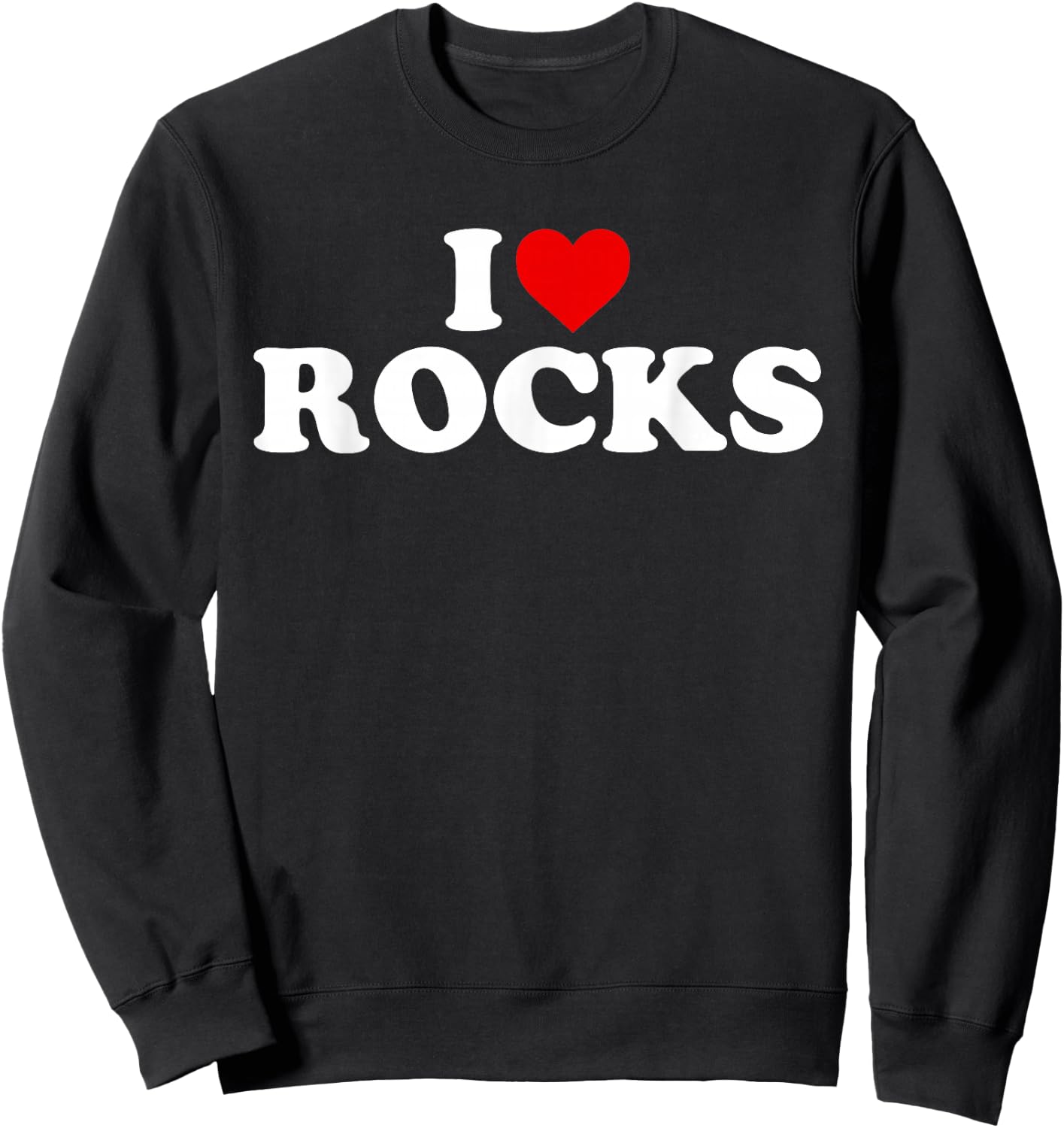 I Love Rocks - Heart Sweatshirt - Sweatshirt | Black