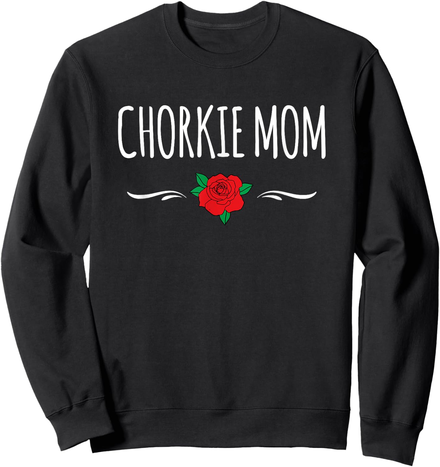 Chorkie Mom Sweatshirt - Sweatshirt | Black
