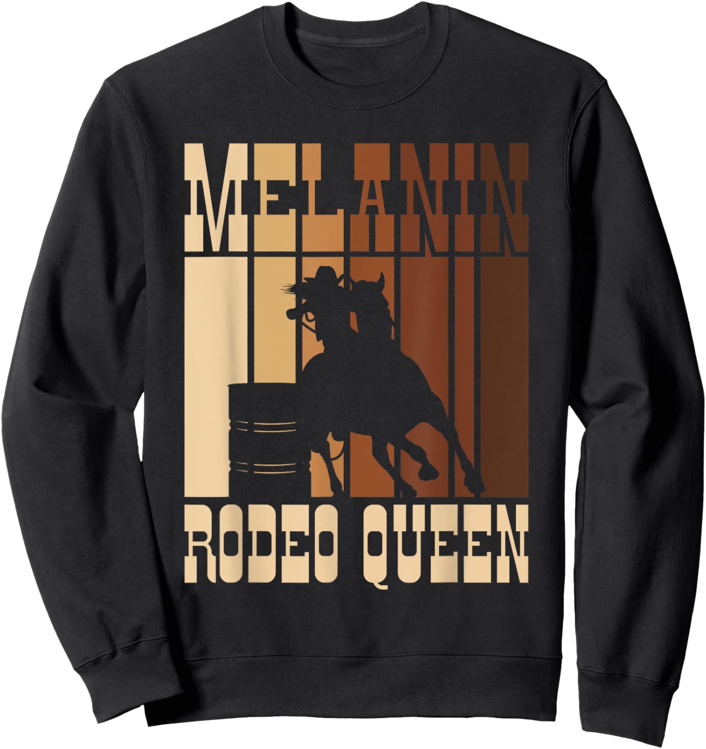 Barrel Racing Melanin Rodeo Queen African American Cowgirl Sweatshirt - Sweatshirt | Black