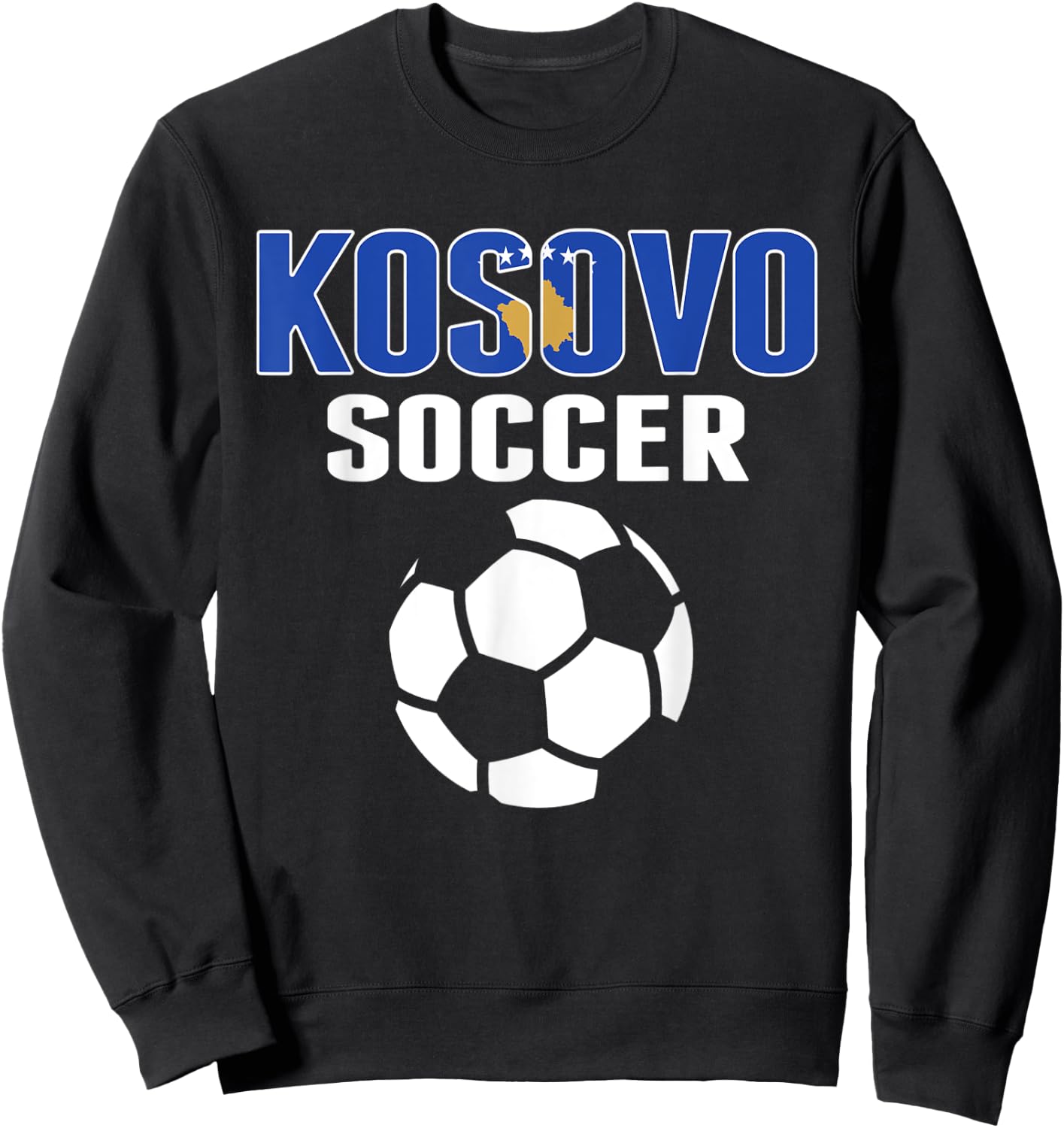Proud Kosovo Soccer Fans Jersey - Support Kosovan Football Sweatshirt - Sweatshirt | Black