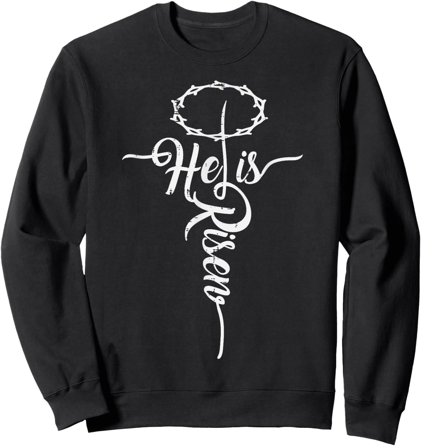 He Is Risen Cross Jesus Religious Easter Day Christians Sweatshirt - Sweatshirt | Black