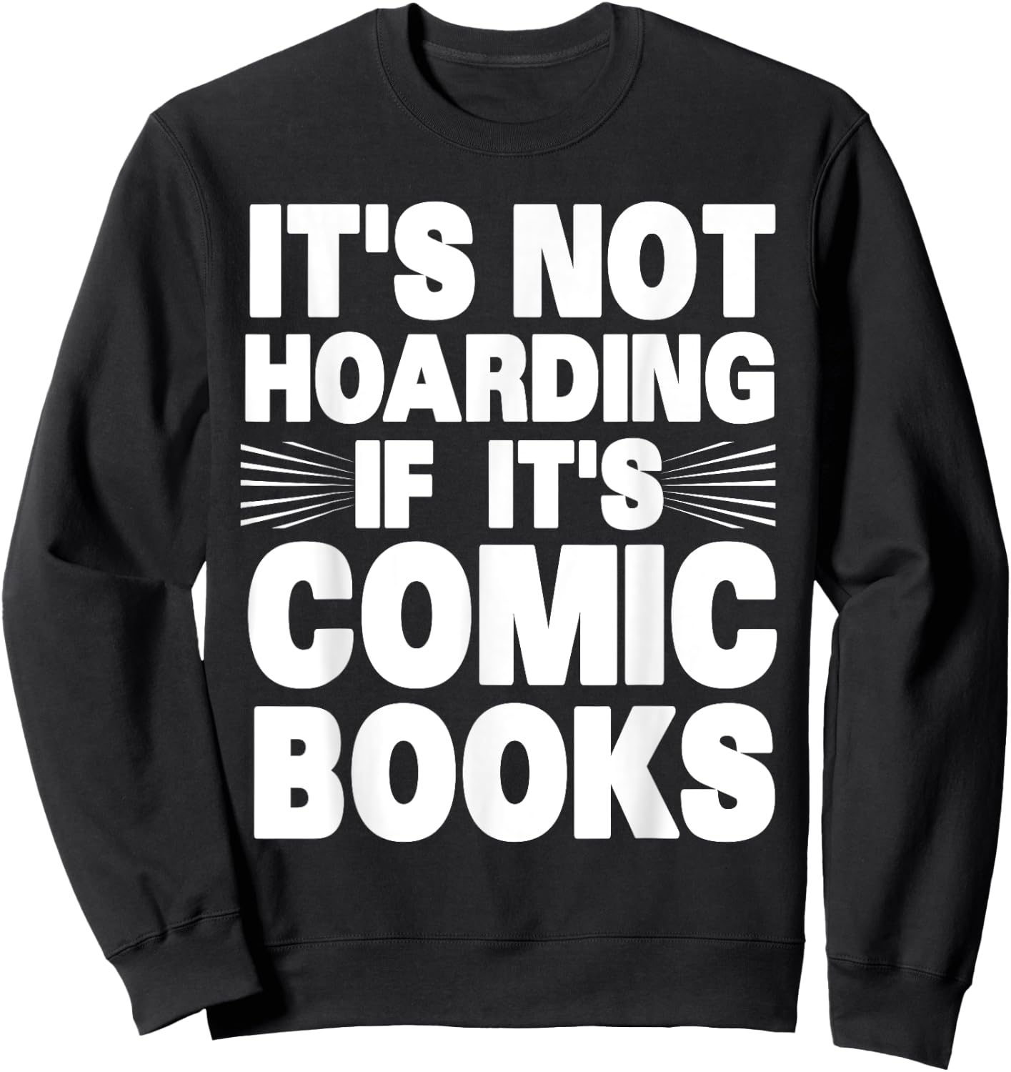 Funny Comic Book Lovers Design Women Comic Book Fans Sweatshirt - Sweatshirt | Black