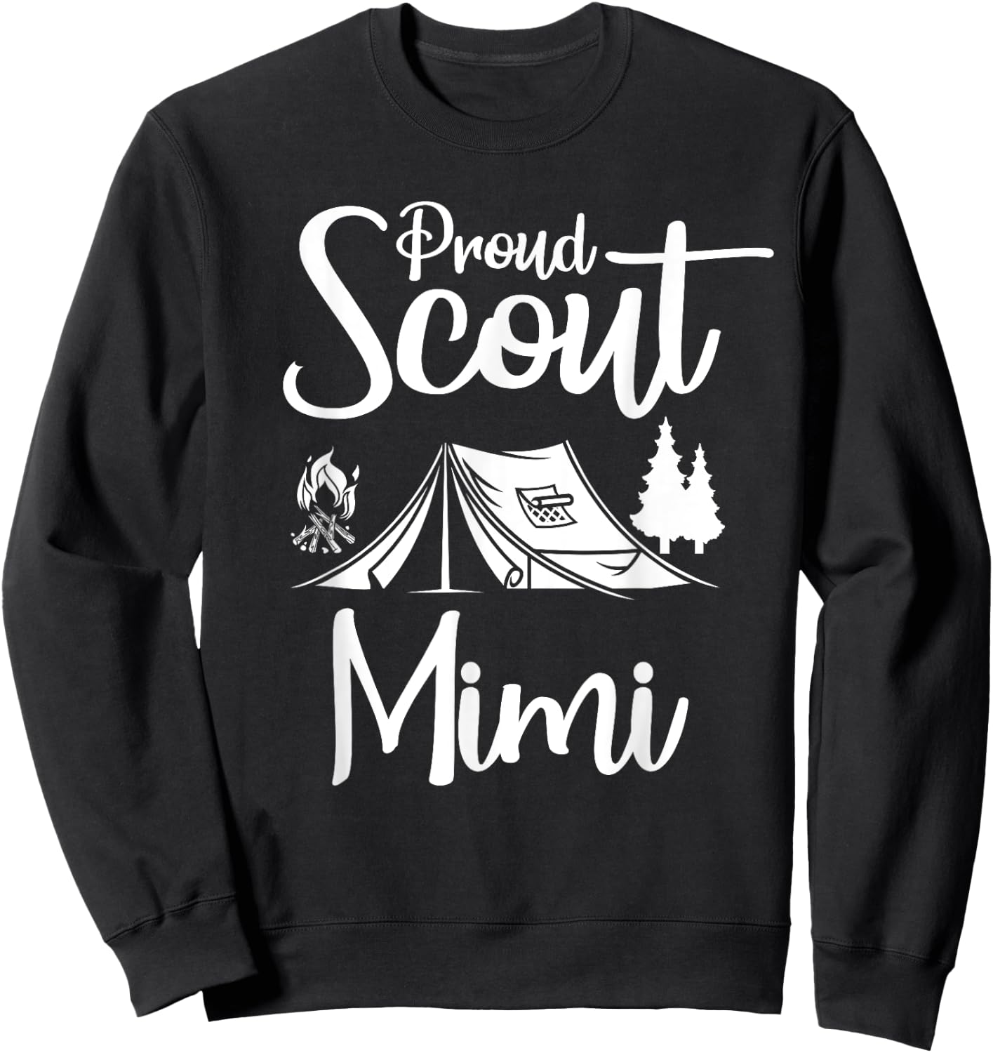 Proud Scout Mimi Camping Scouting Tent Scout Mom Leader Sweatshirt - Sweatshirt | Black