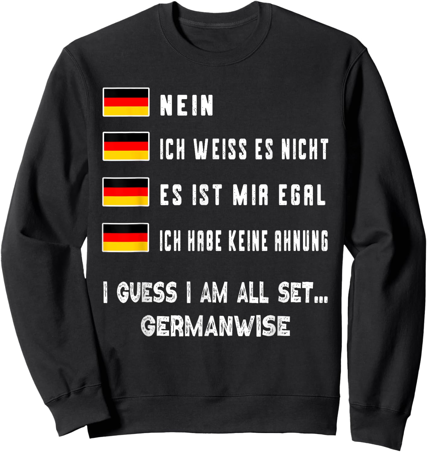 Speaking German Shirt Funny Deutsch Student German Language Sweatshirt - Sweatshirt | Black