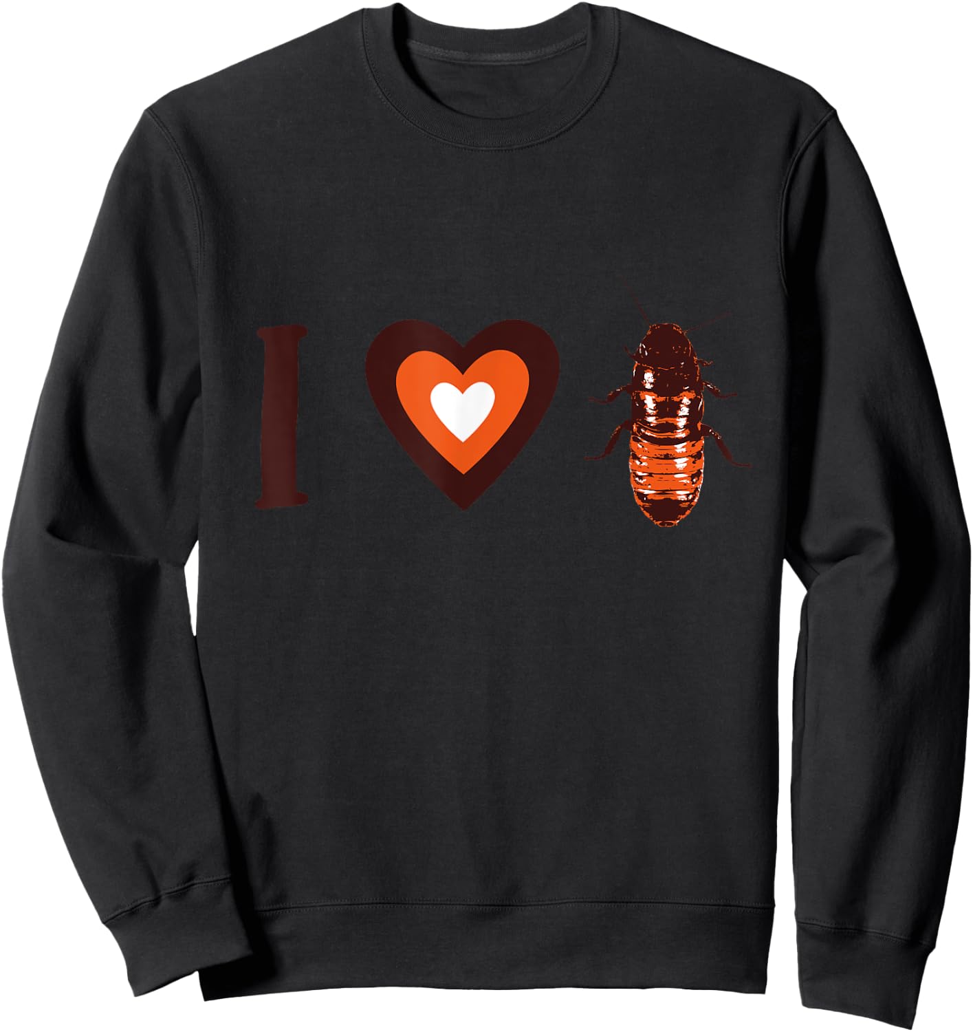 I Heart Hissing Cockroaches Sweatshirt - Sweatshirt | Black