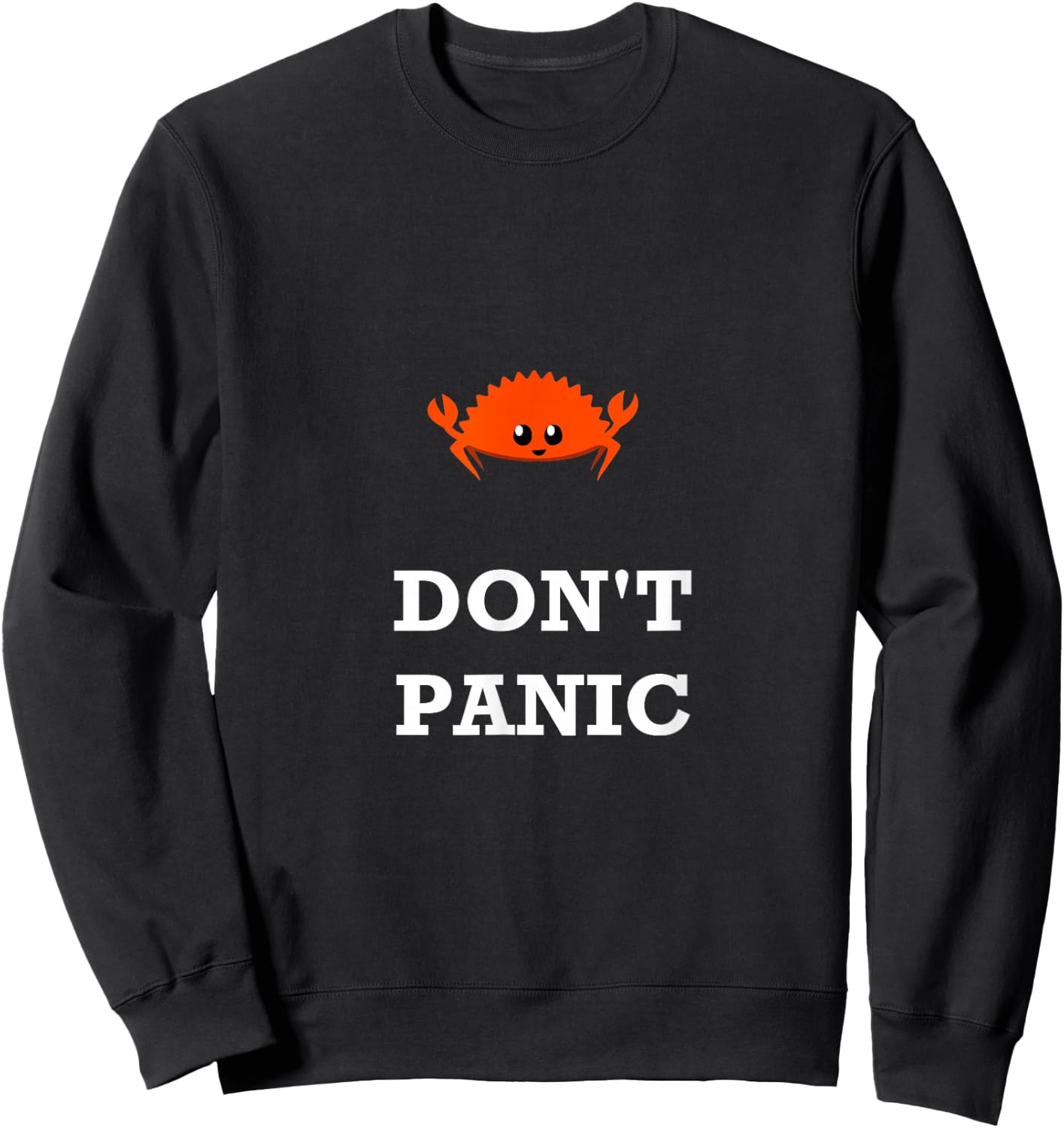 Dashe Clothes Don't Panic Rustacean Ferris the Crab Rust Programming Sweatshirt - Sweatshirt | Black
