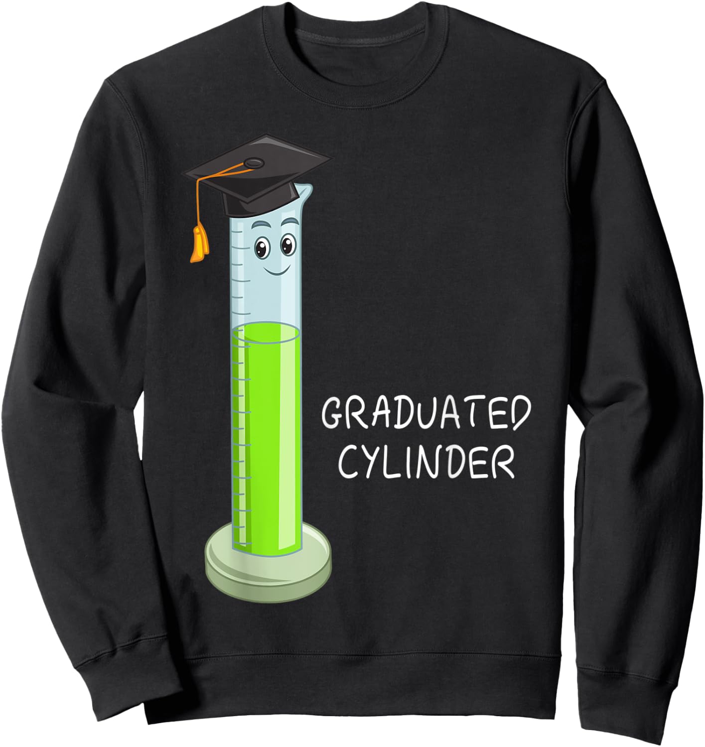 Graduated Cylinder Biologist Biology Major Science Lover Sweatshirt - Sweatshirt | Black