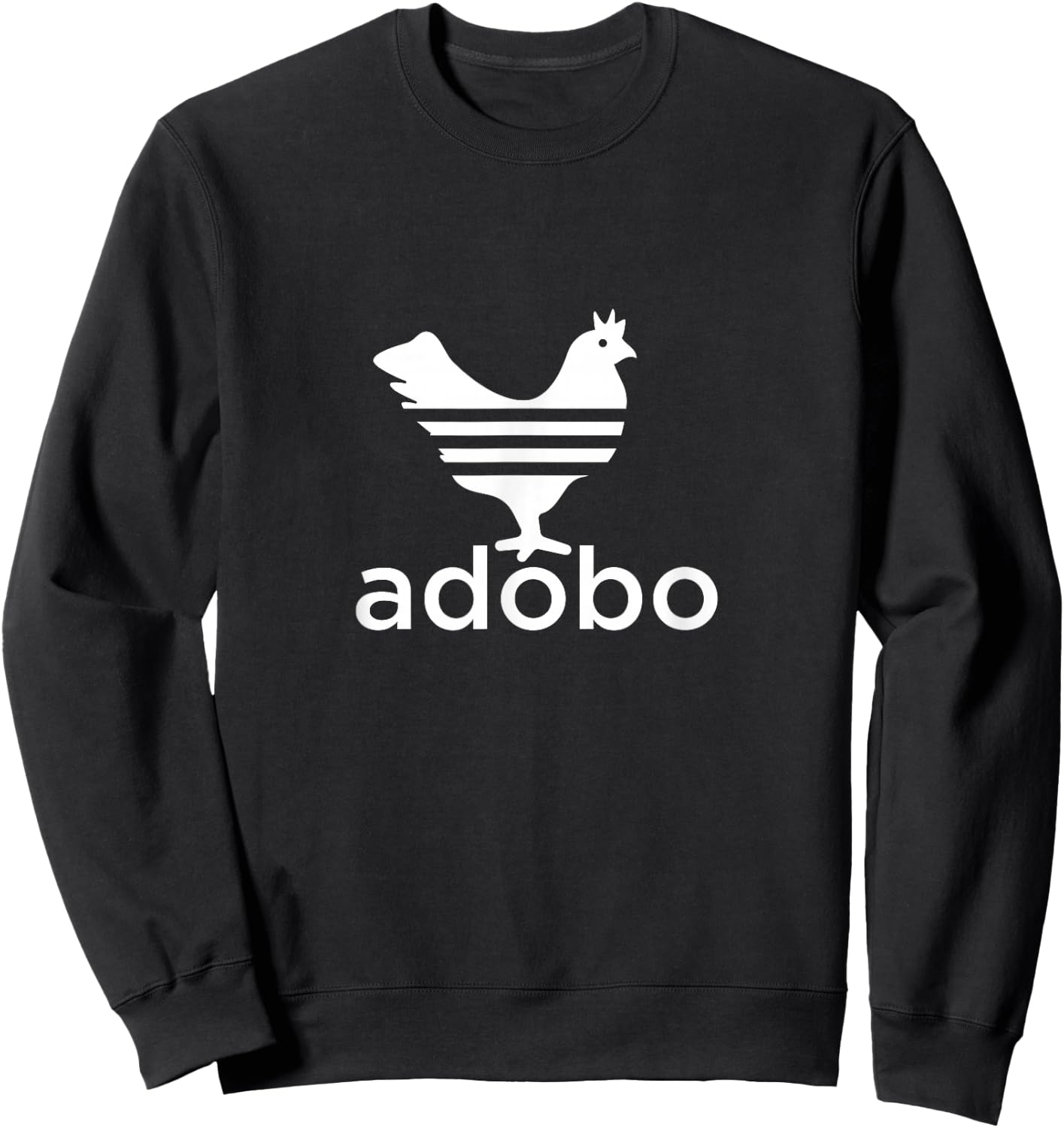 Philippine Chicken Adobo Filipino Best Cuisine Food Sweatshirt - Sweatshirt | Black
