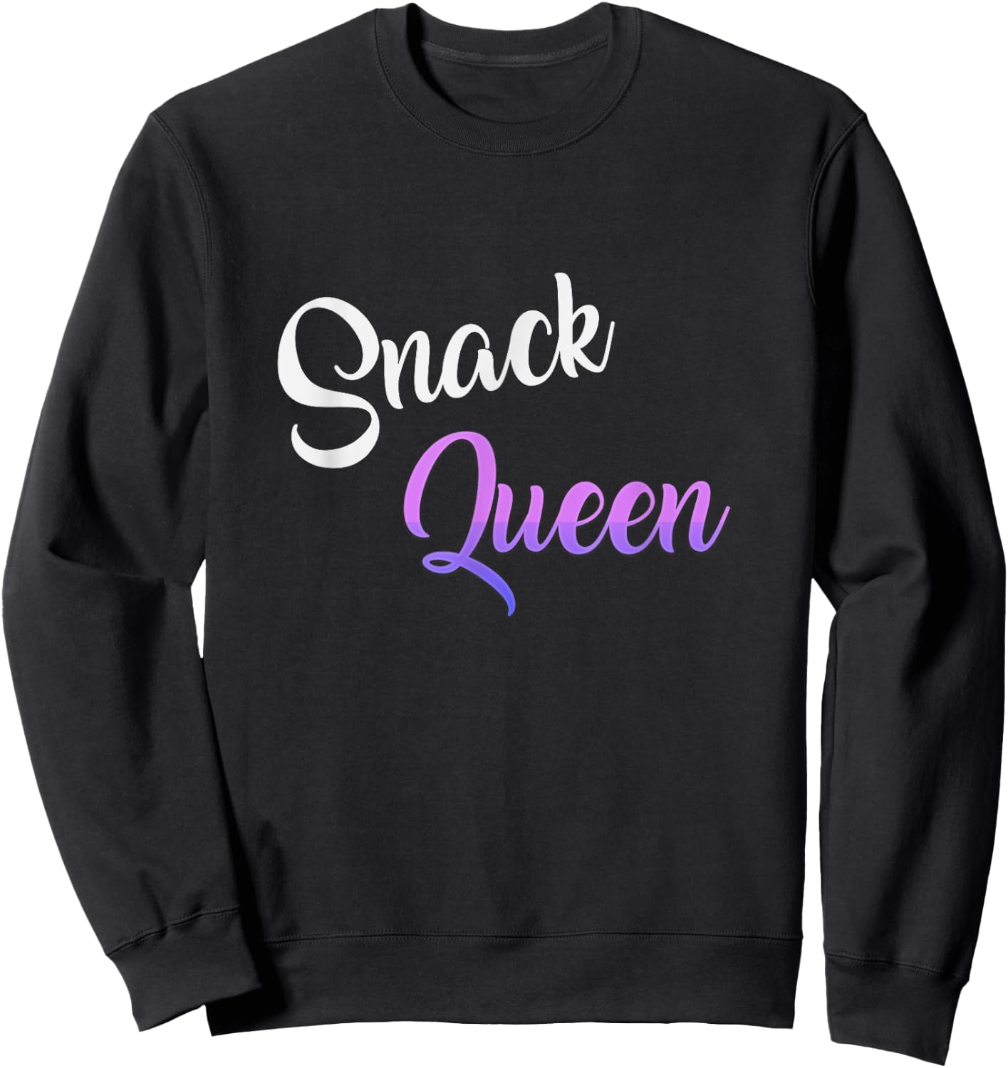 Snack Queen - Funny Cooking - Snacks Lovers Sweatshirt - Sweatshirt | Black
