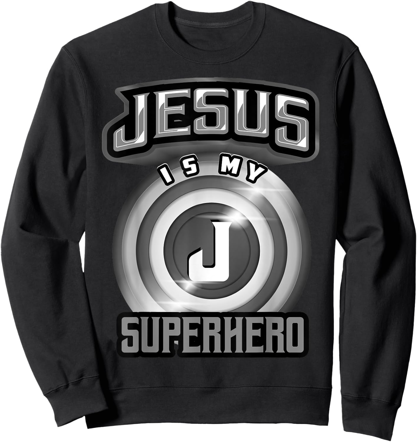 Jesus Is My Superhero Shirt | Cute Powerful Christian Gift Sweatshirt - Sweatshirt | Black