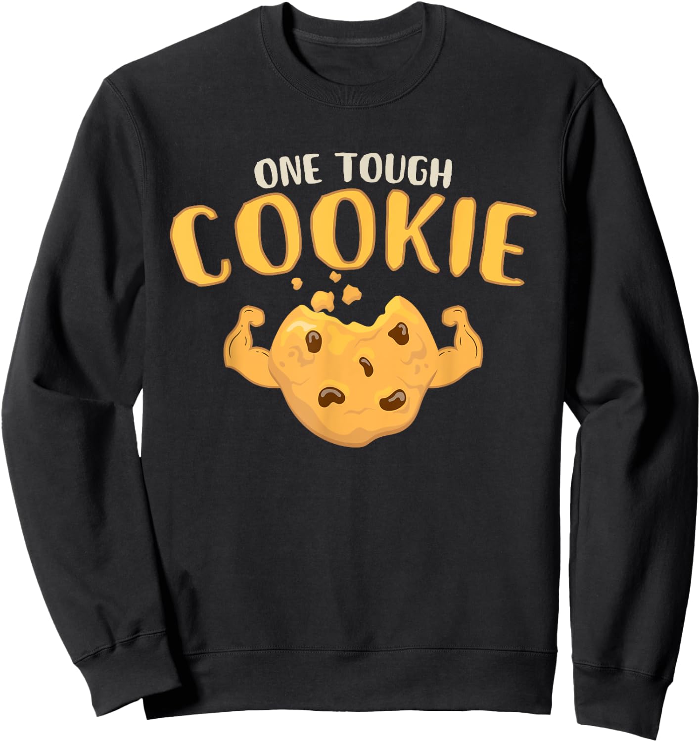 One Tough Cookie - Funny Cute Baking Biceps - Women's Adults Black Short Sleeve - Small Sweatshirt - Sweatshirt | Black