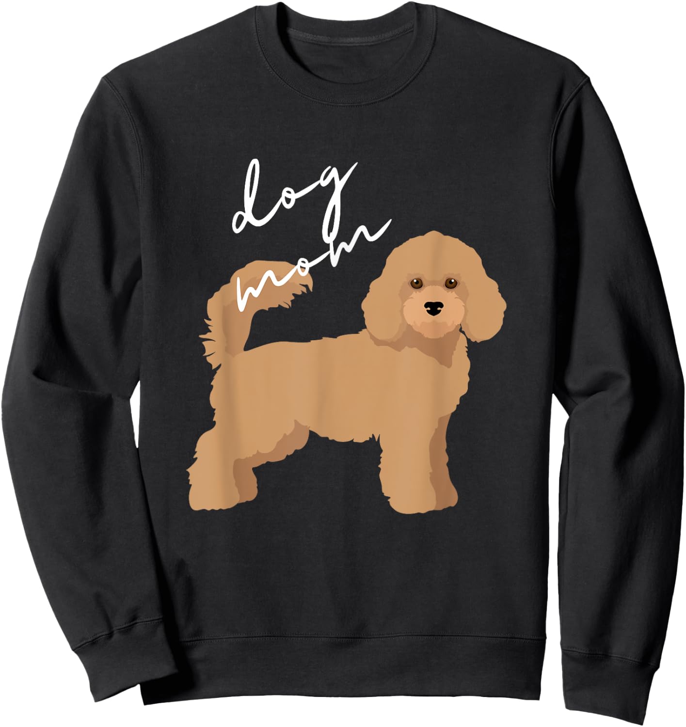 Apricot Poodle Dog Mom Women Girls Kids Sweatshirt - Sweatshirt | Black