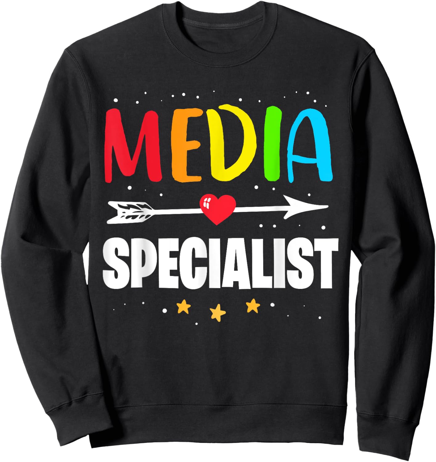 Funny Appreciation Week School Library Media Specialist Sweatshirt - Sweatshirt | Black