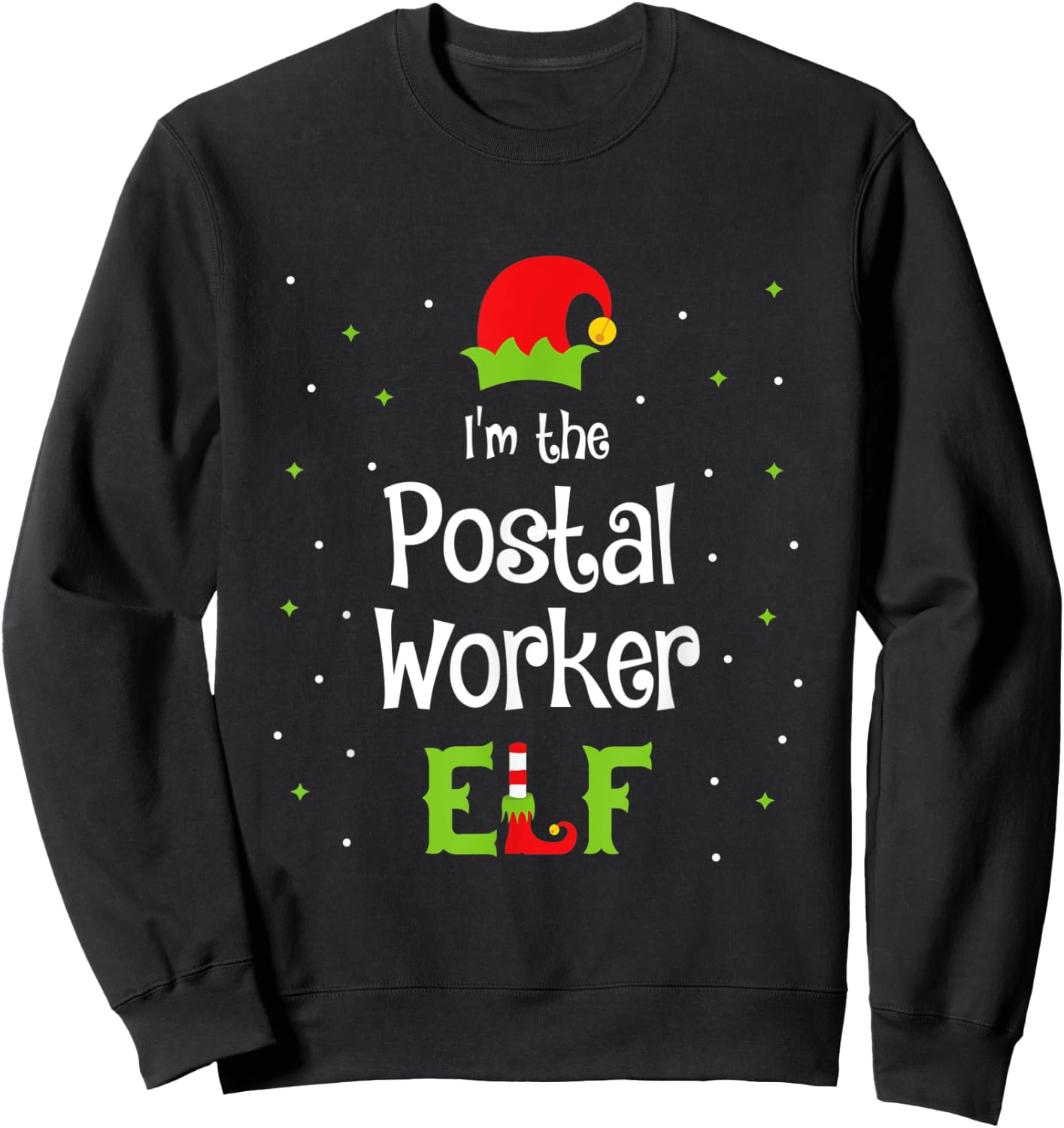 I'm The Postal Worker Elf Family Matching Christmas Gift Sweatshirt - Sweatshirt | Black