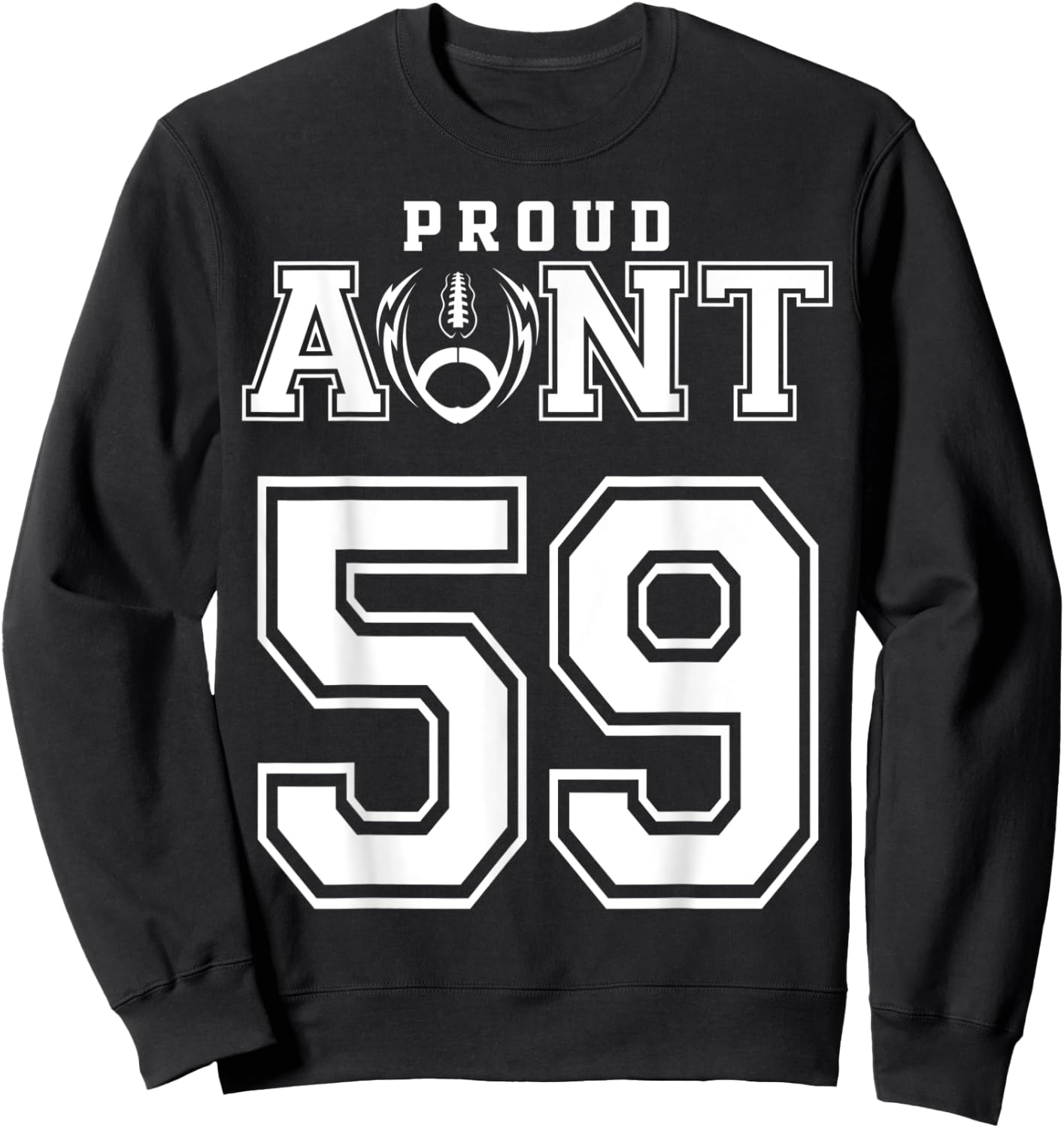 Custom Proud Football Aunt Number 59 Personalized Sweatshirt - Sweatshirt | Black