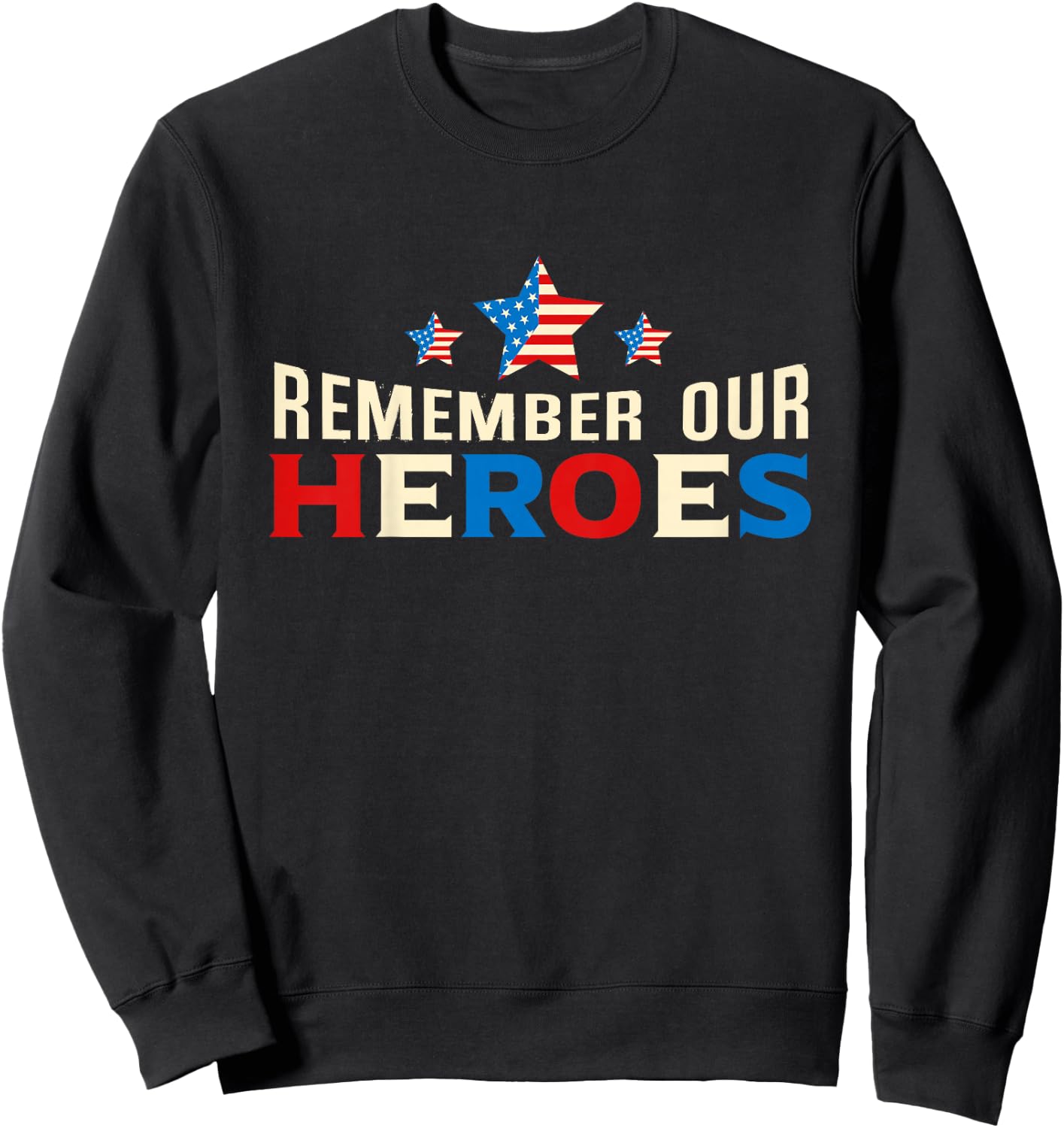Remember Our Heroes Shirt | Memorial Day T Shirt For Kids Sweatshirt - Sweatshirt | Black