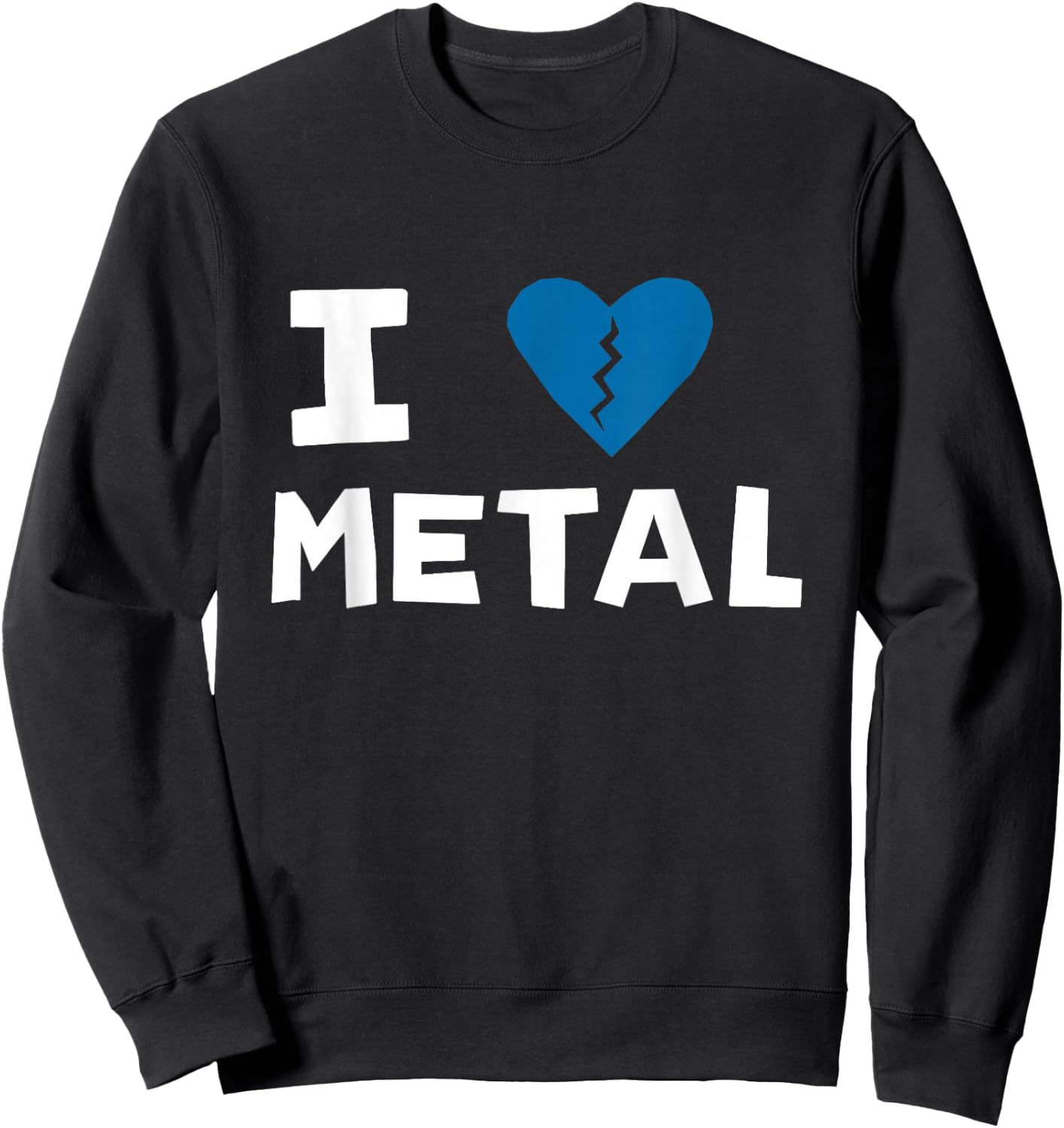 I Heart Metal Design Sweatshirt - Sweatshirt | Black