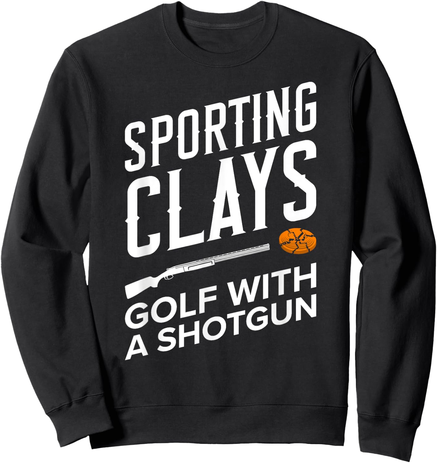 Sporting Clays Skeet Shooting Sweatshirt - Sweatshirt | Black