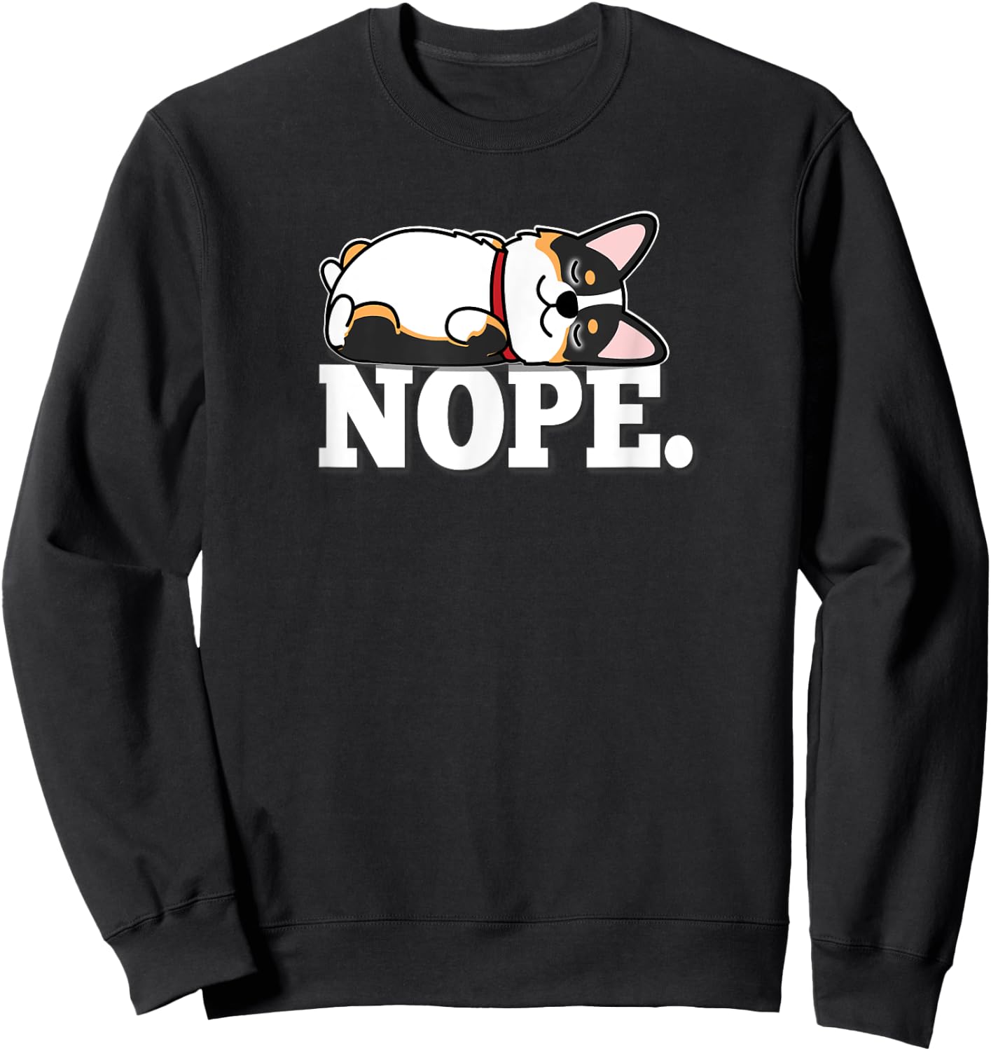 Kawaii Napping NOPE Black Tricolor Corgi Lover Sweatshirt - Sweatshirt | Black